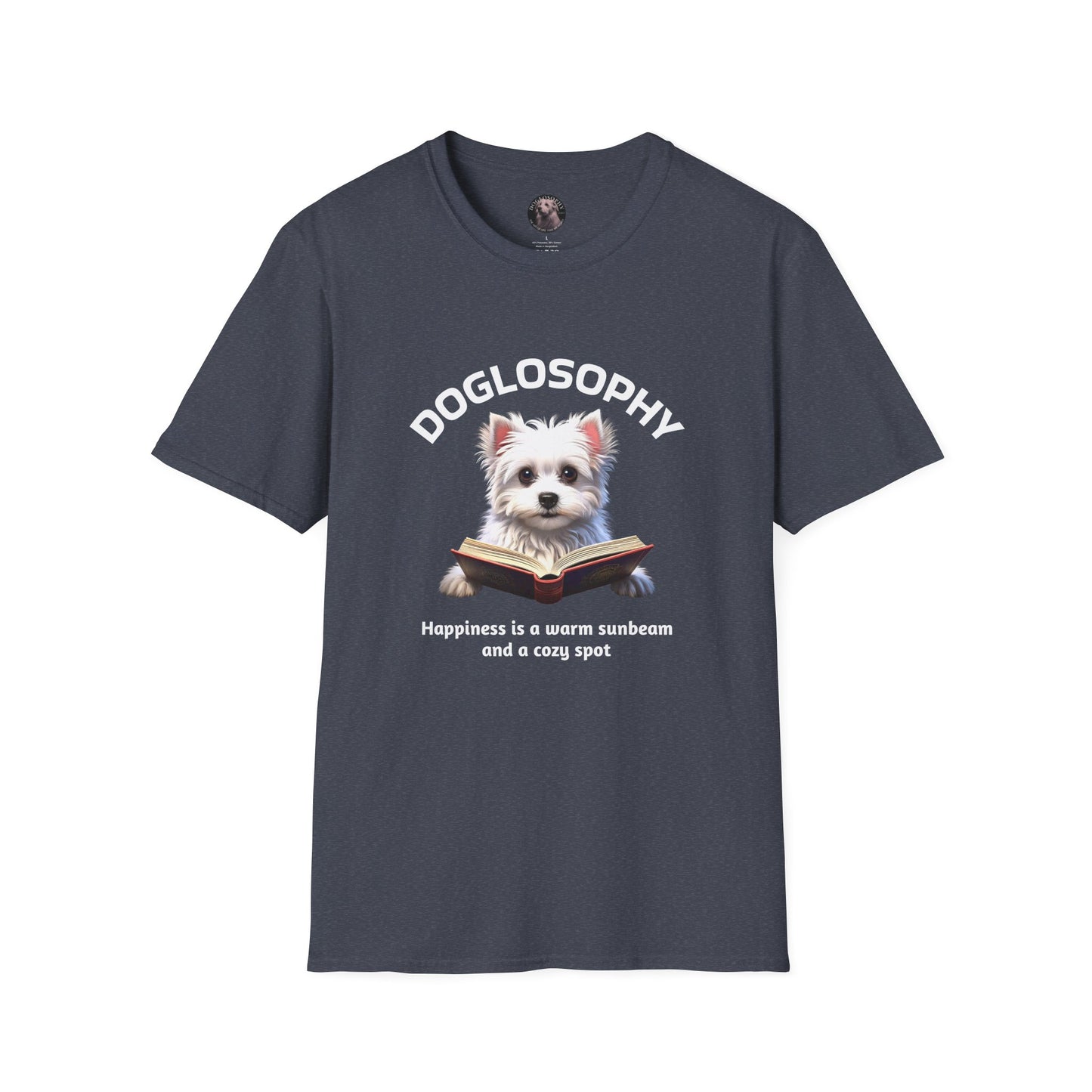 Doglosophy Unisex Softstyle T-Shirt - "Happiness is a Warm Sunbeam" Design