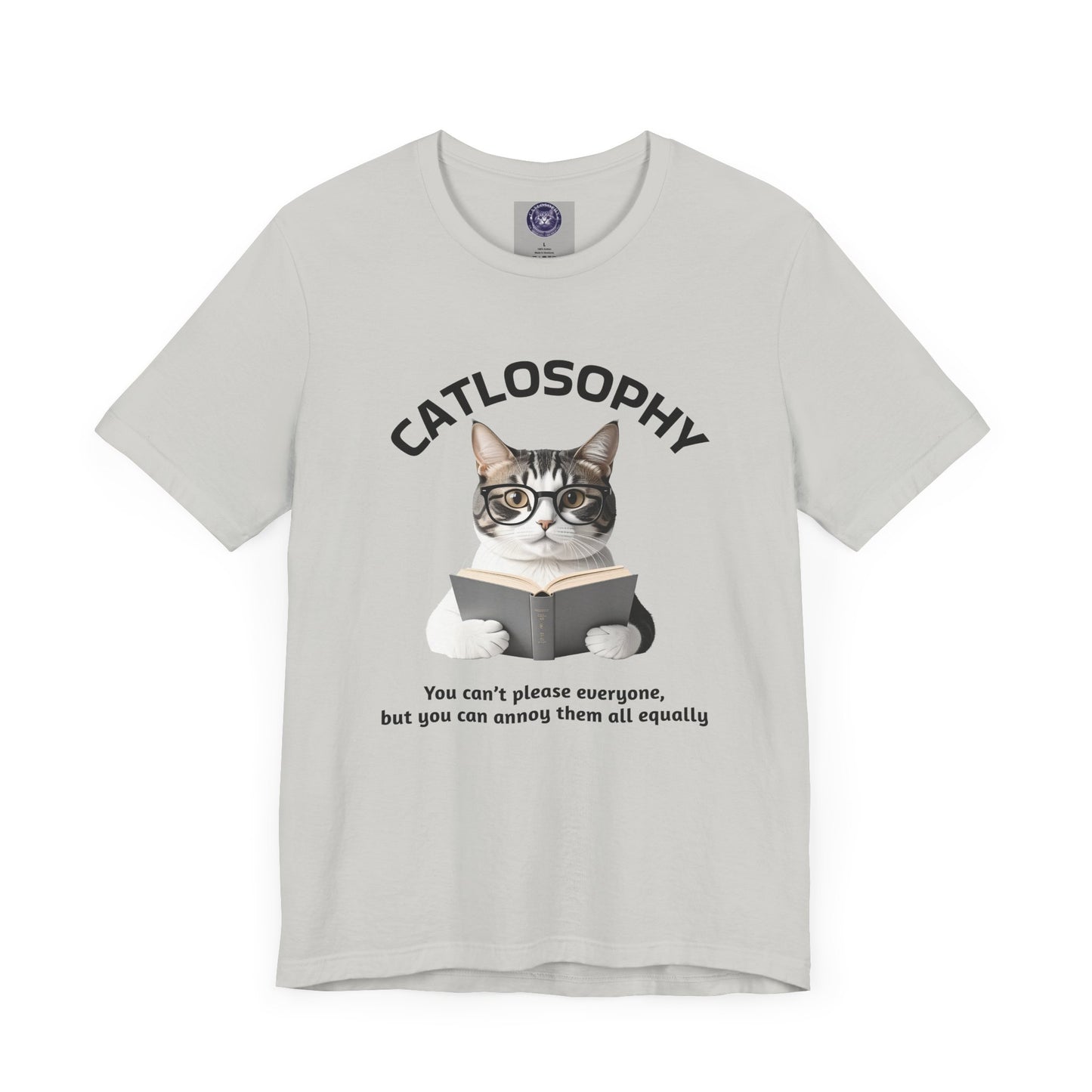 Catlosophy Unisex Jersey Maglietta a maniche corte – Design "Non puoi accontentare tutti"