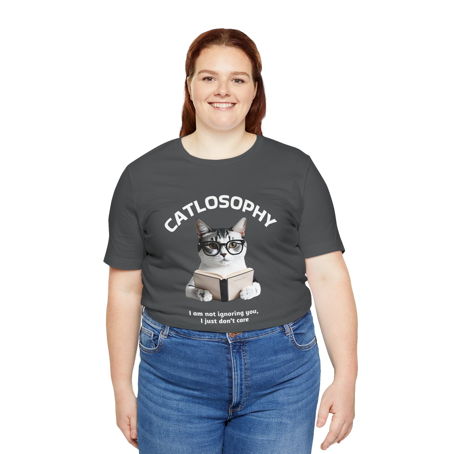 Catlosophy Unisex Jersey Short Sleeve Tee – "I am not ignoring you" Design