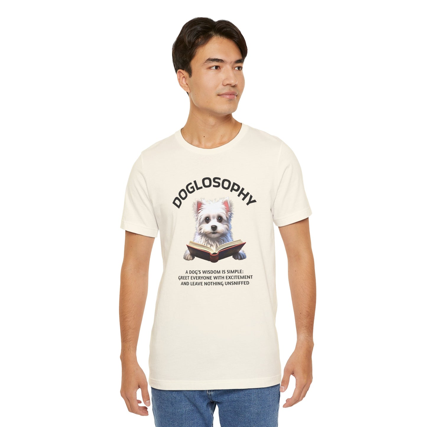 Doglosophy Unisex Jersey Short Sleeve Tee – "A Dog's wisdom is simple" Design