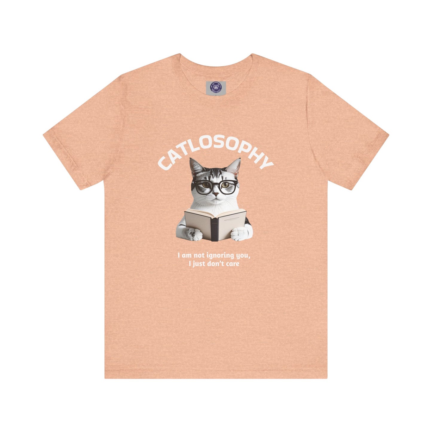 Catlosophy Unisex Jersey Short Sleeve Tee – "I am not ignoring you" Design