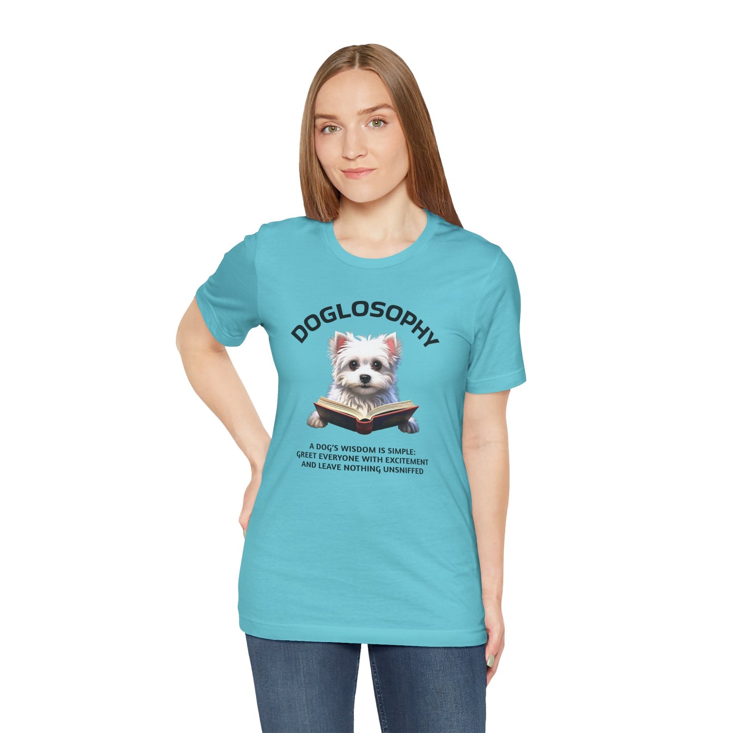 Doglosophy Unisex Jersey Short Sleeve Tee – "A Dog's wisdom is simple" Design
