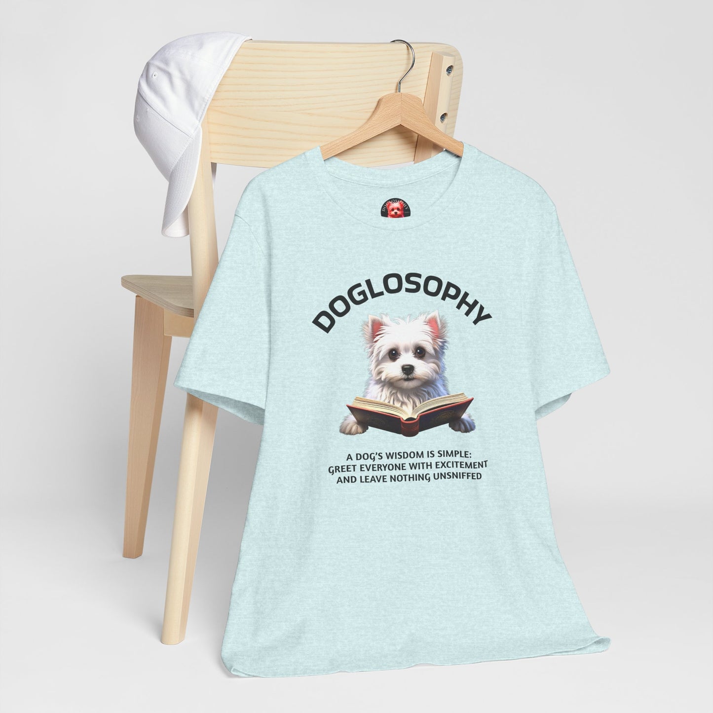 Doglosophy Unisex Jersey Short Sleeve Tee – "A Dog's wisdom is simple" Design