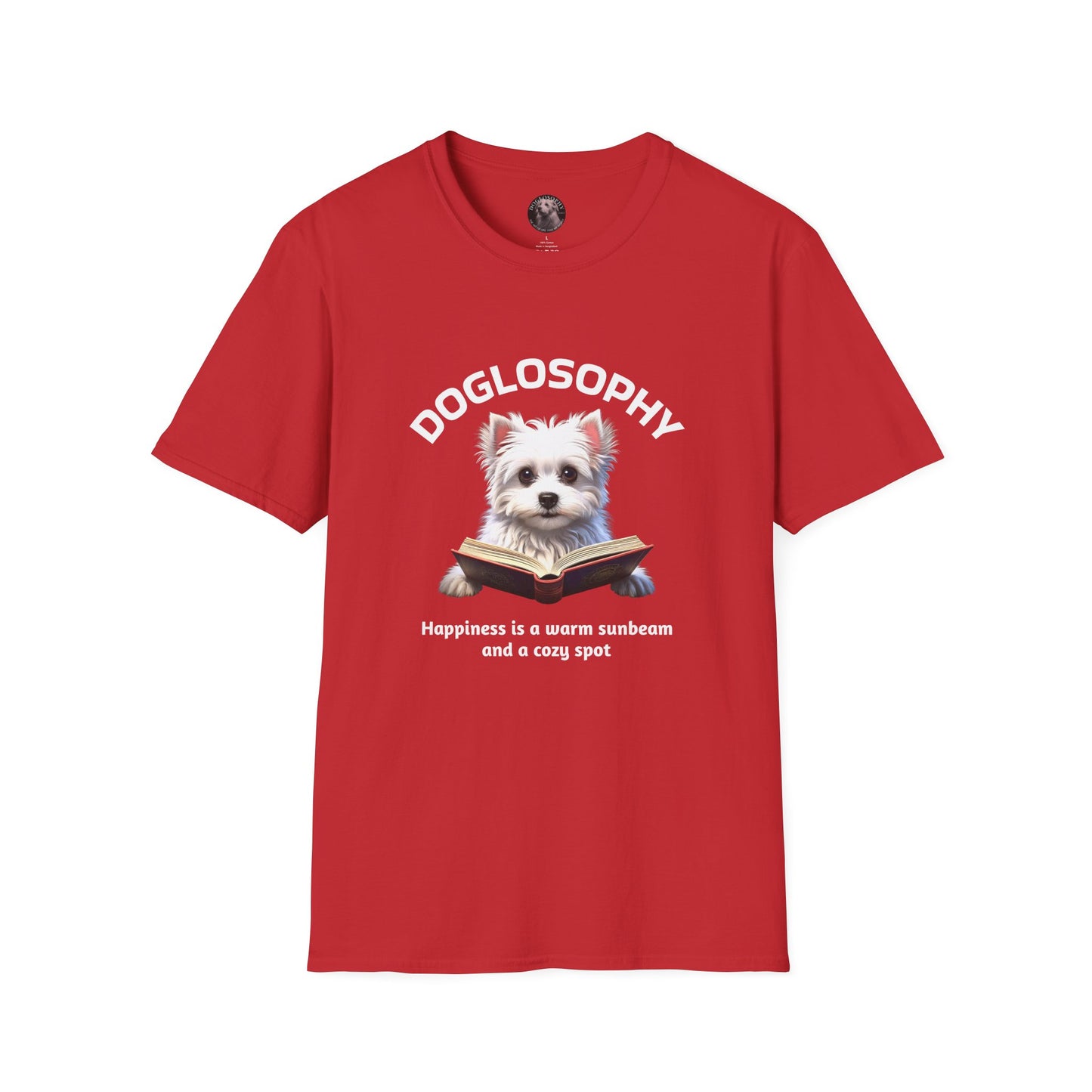 Doglosophy Unisex Softstyle T-Shirt - "Happiness is a Warm Sunbeam" Design