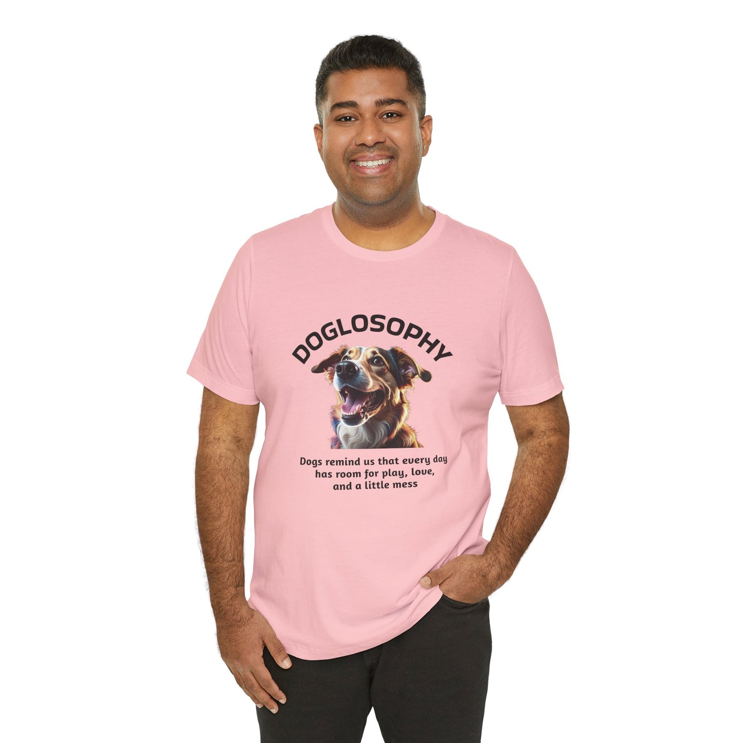 Doglosophy Unisex Jersey Short Sleeve Tee – "Dog Remind Us" Design
