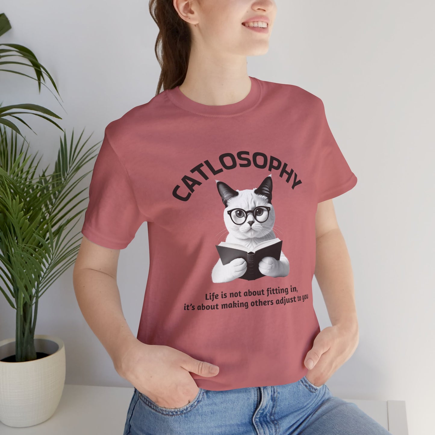 Catlosophy Unisex Jersey Short Sleeve Tee – "Life isn't about fitting In" Design