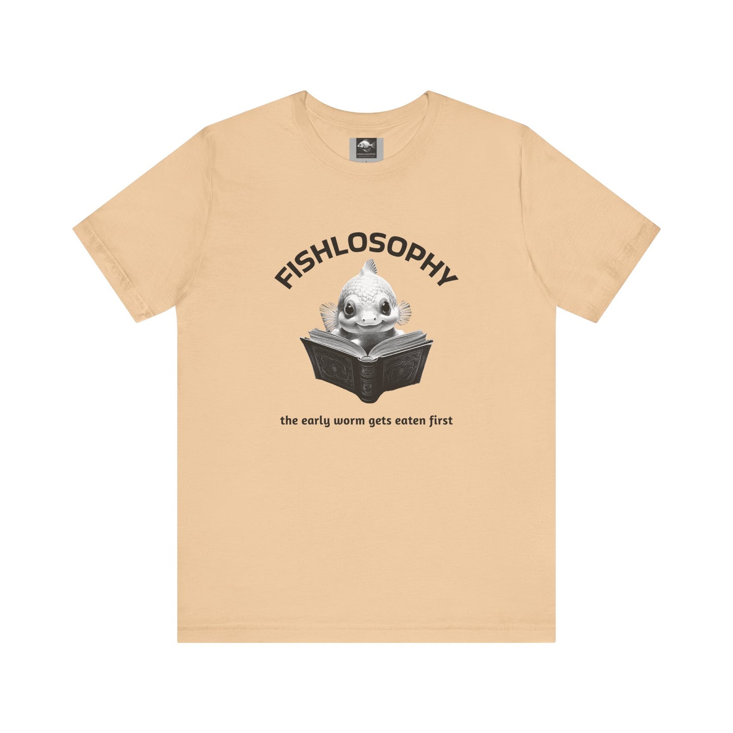 Fishlosophy Unisex Jersey Short Sleeve Tee – The Early Worms Get Eaten First
