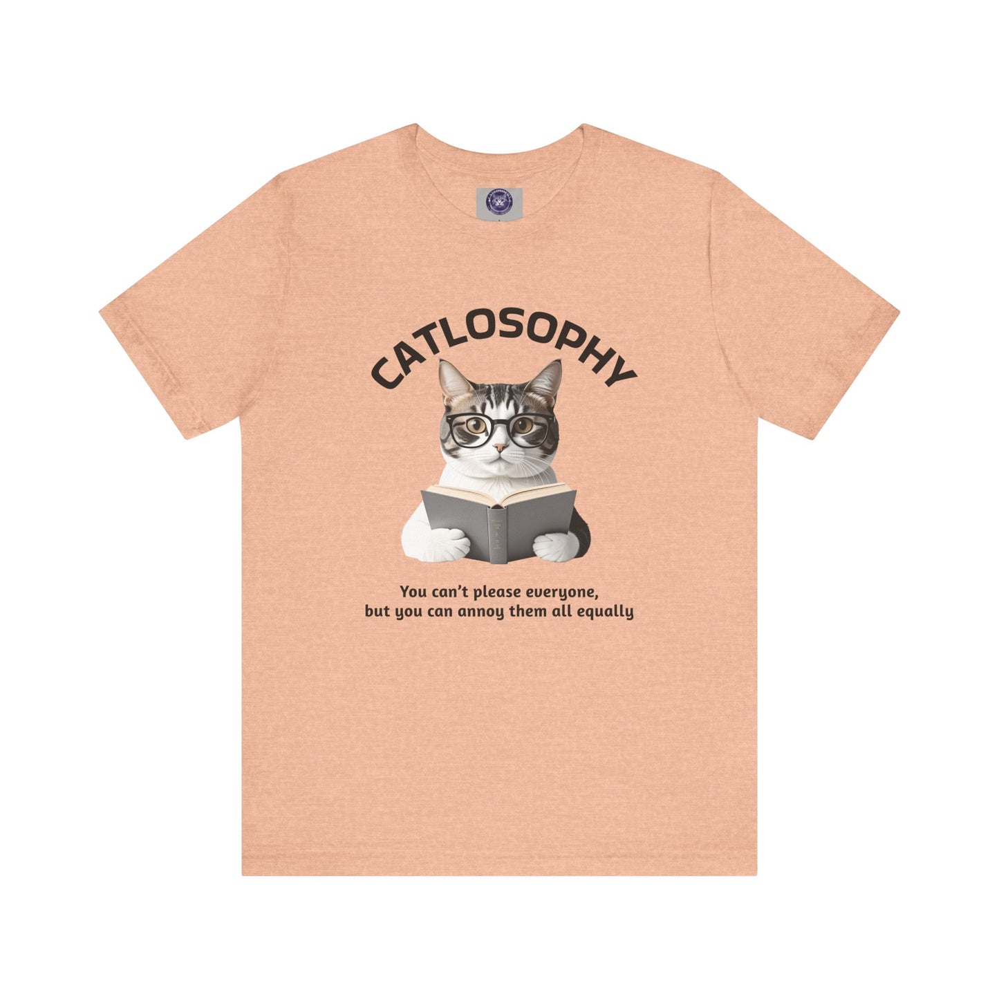 Catlosophy Unisex Jersey Short Sleeve Tee – "You can't please everyone" Design