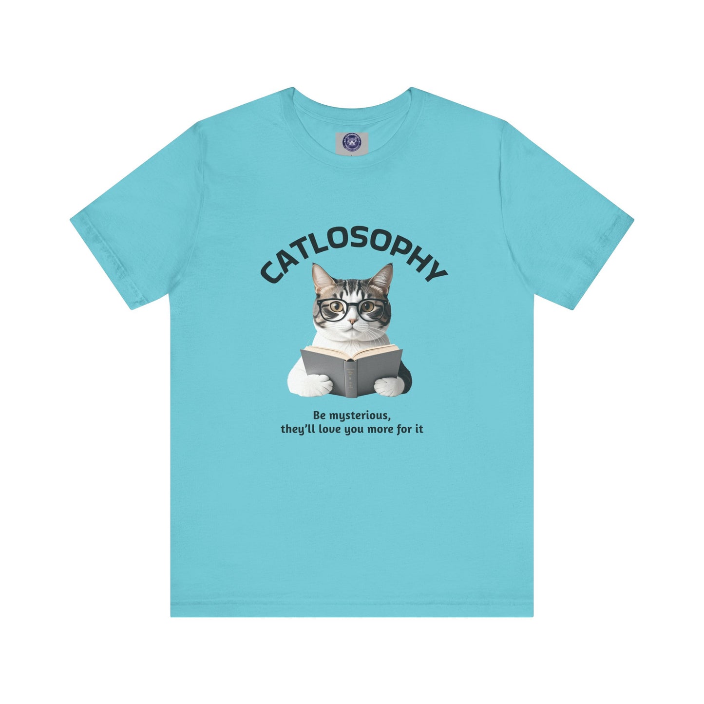 Catlosophy Unisex Jersey Short Sleeve Tee – "Be mysterious" Design