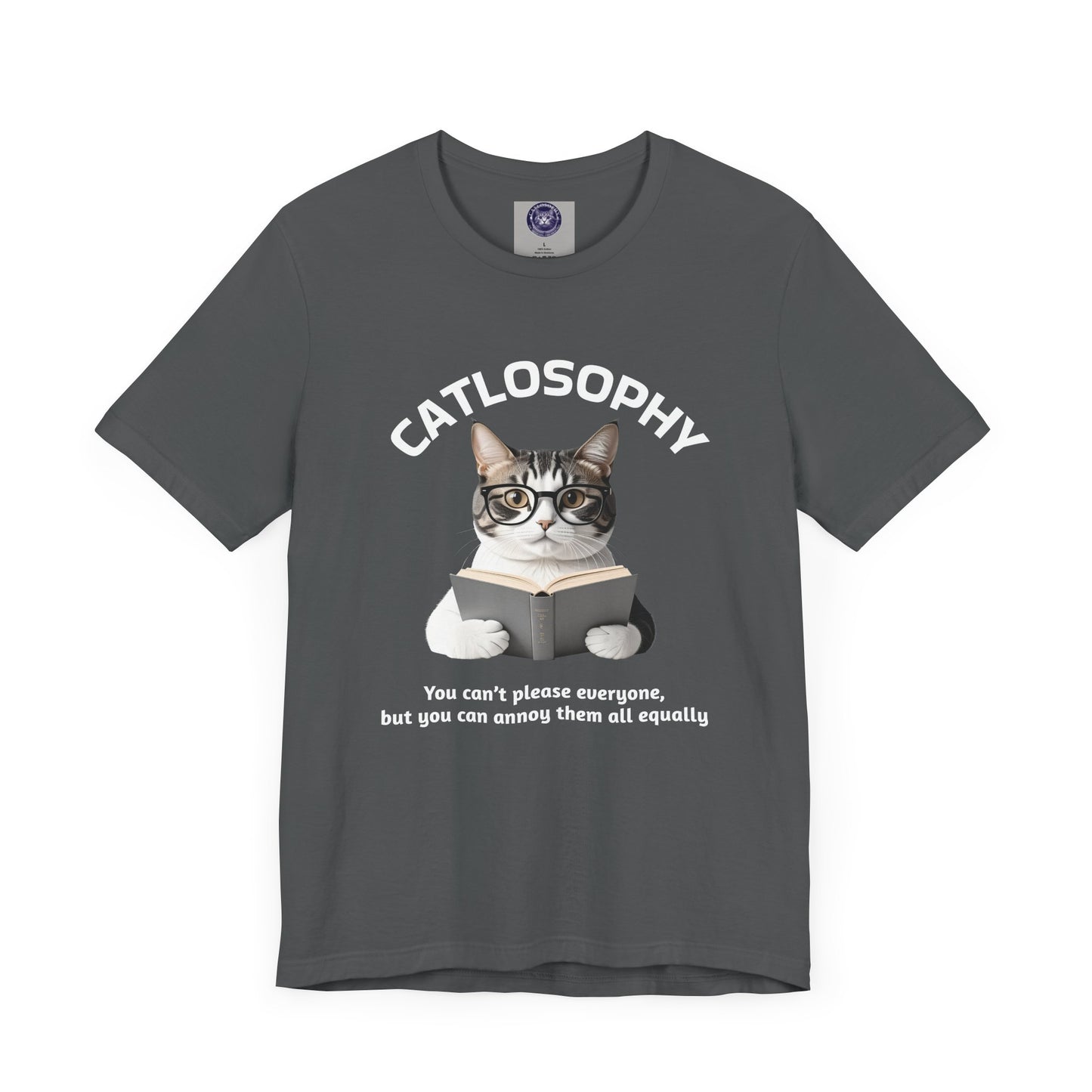 Catlosophy Unisex Jersey Maglietta a maniche corte – Design "Non puoi accontentare tutti"