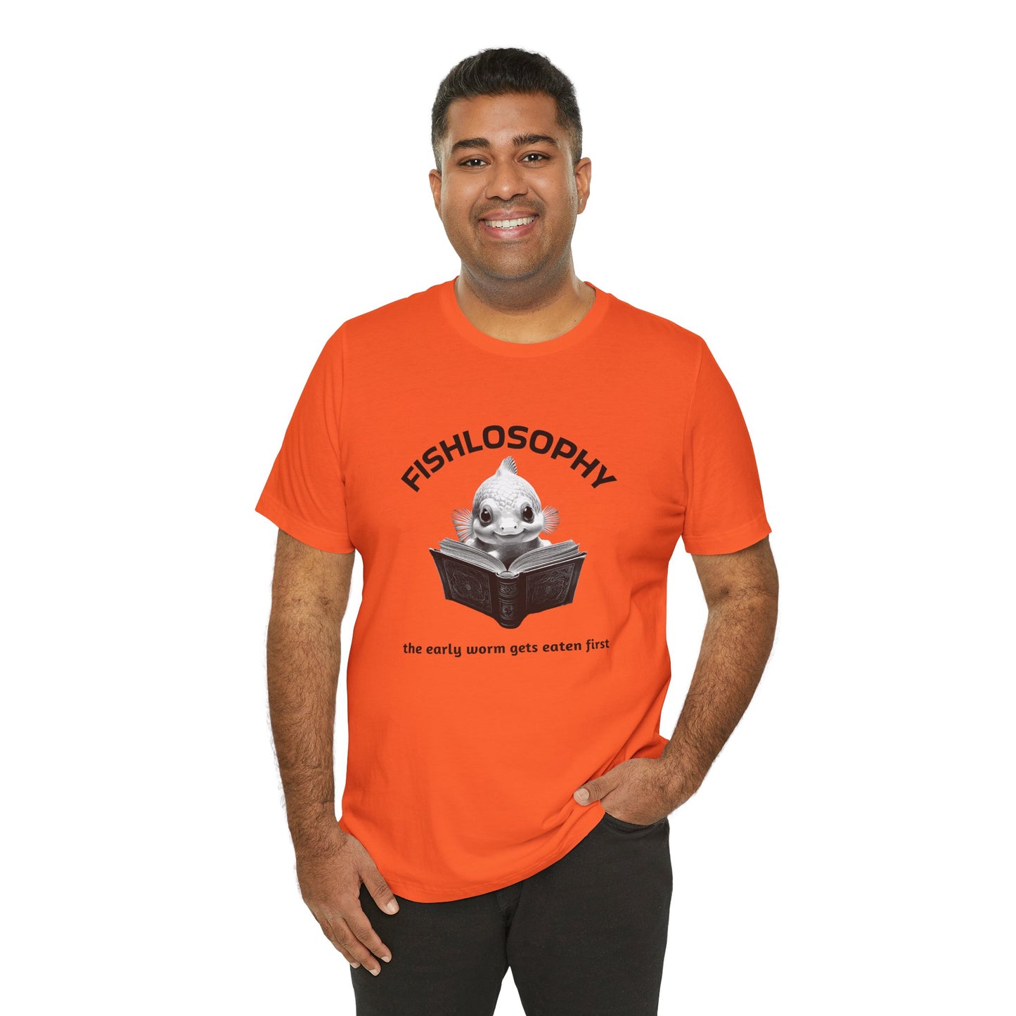Fishlosophy Unisex Jersey Short Sleeve Tee – The Early Worms Get Eaten First