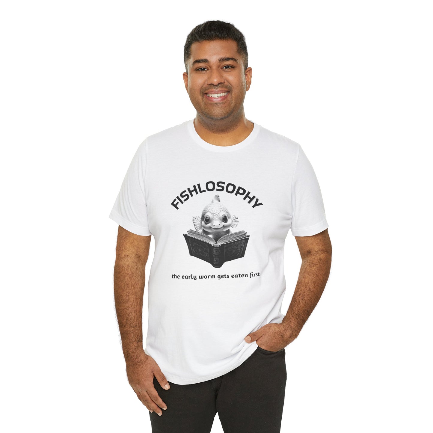 Fishlosophy Unisex Jersey Short Sleeve Tee – The Early Worms Get Eaten First