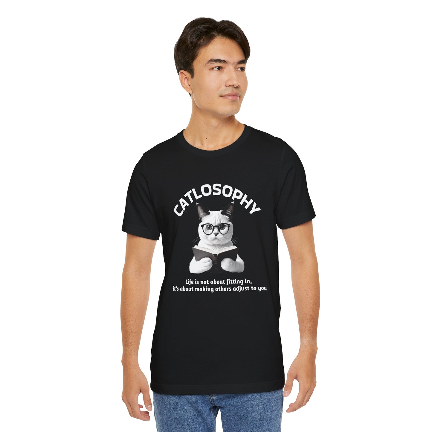 Catlosophy Unisex Jersey Short Sleeve Tee – "Life isn't about fitting In" Design