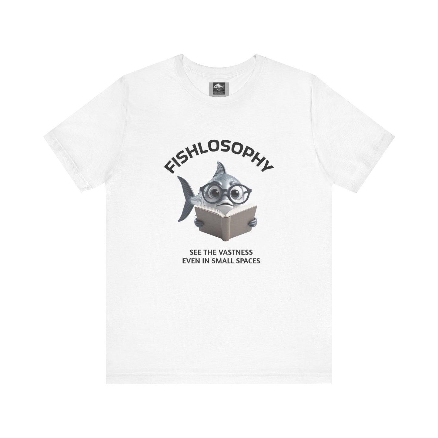 Fishlosophy Unisex Jersey Short Sleeve Tee – See the vastness even in small spaces