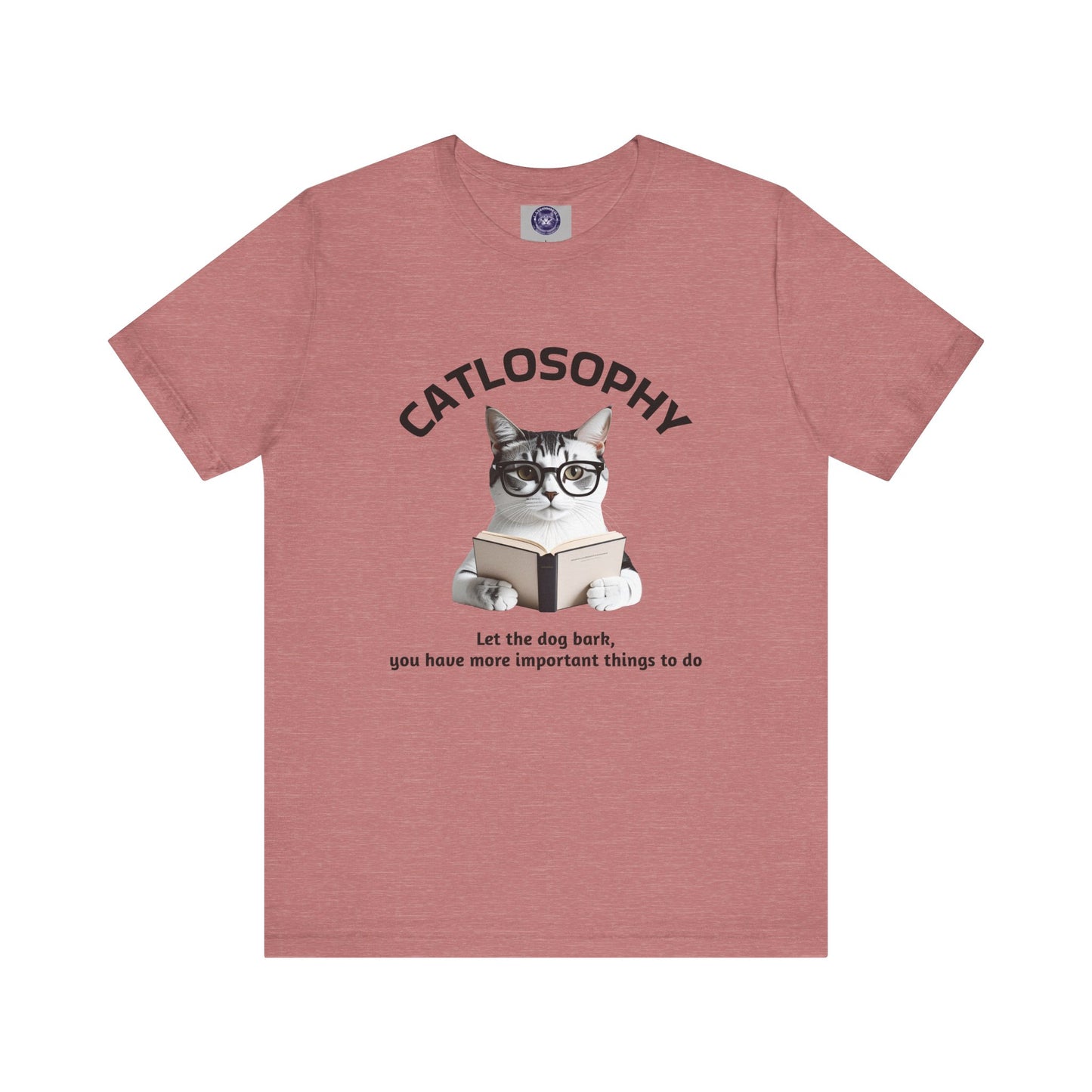 Catlosophy Unisex Jersey Short Sleeve Tee – "Let the dog bark" Design