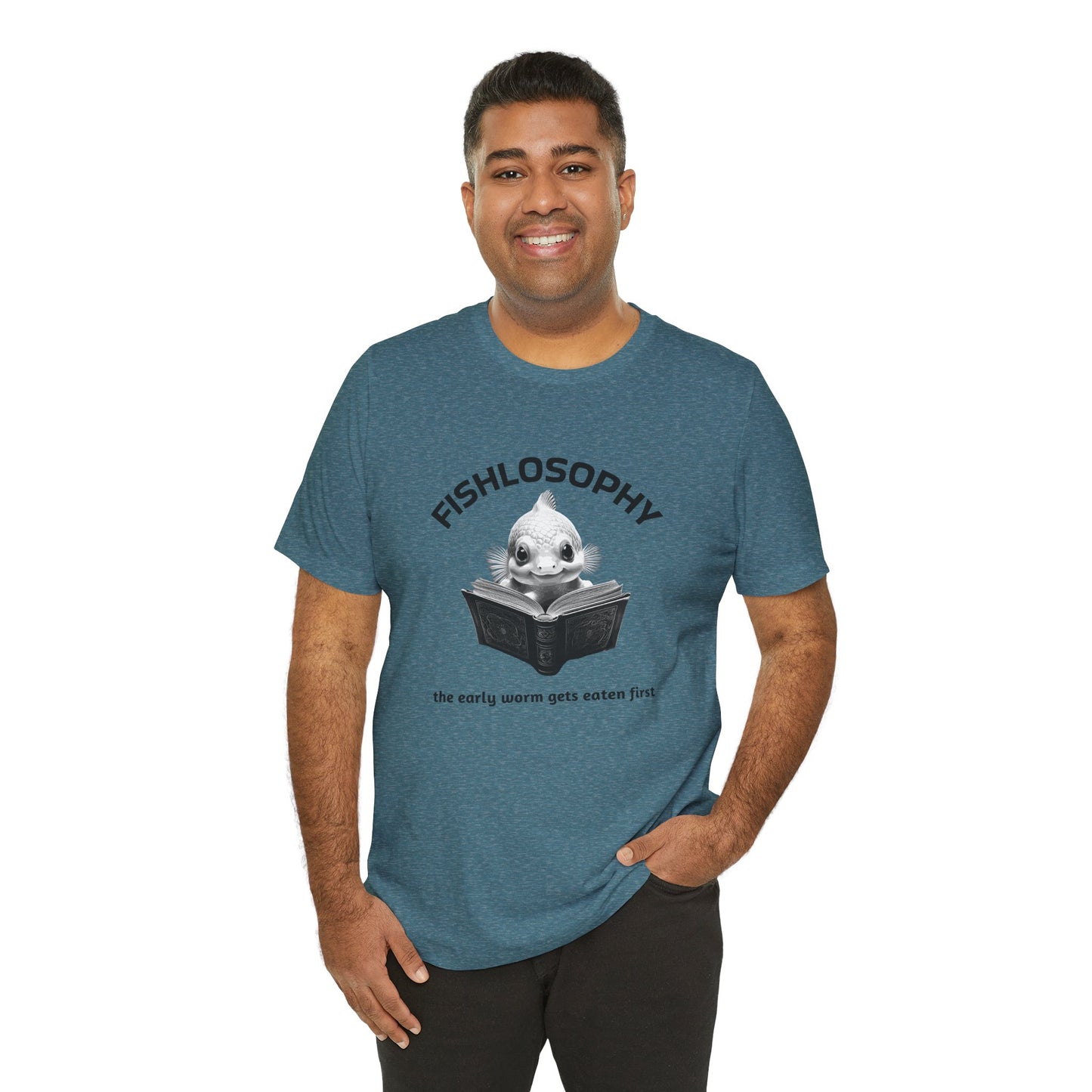Fishlosophy Unisex Jersey Short Sleeve Tee – The Early Worms Get Eaten First