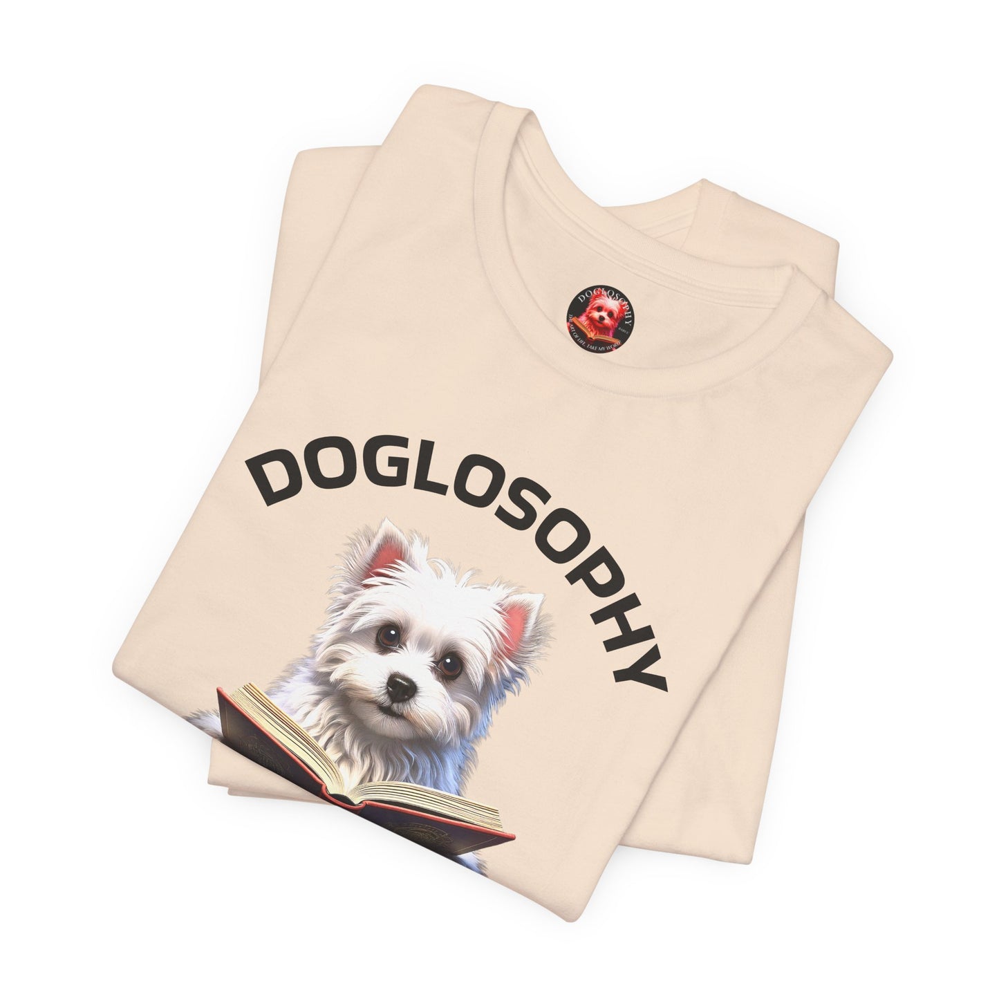 Doglosophy Unisex Jersey Short Sleeve Tee – "A Dog's wisdom is simple" Design