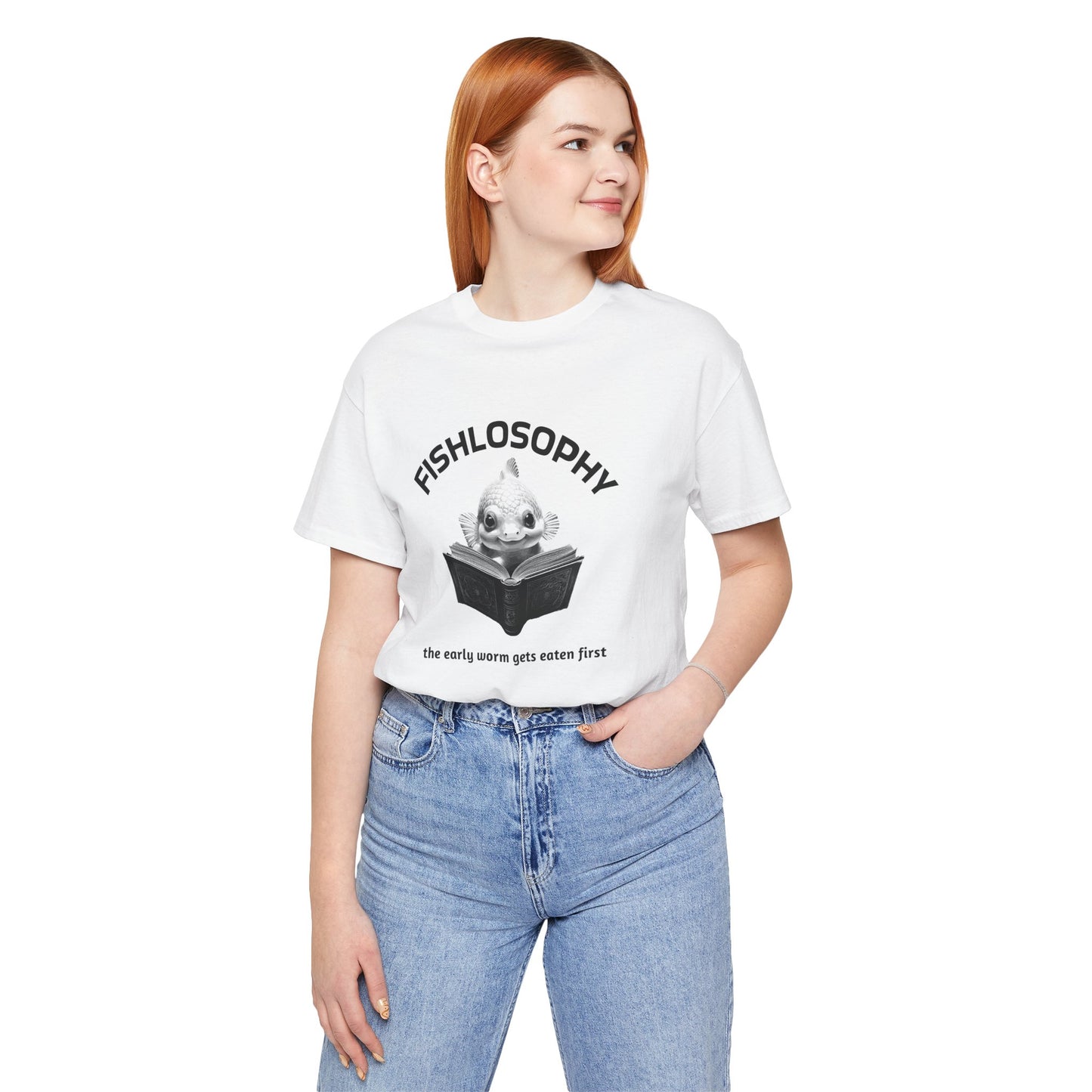 Fishlosophy Unisex Jersey Short Sleeve Tee – The Early Worms Get Eaten First