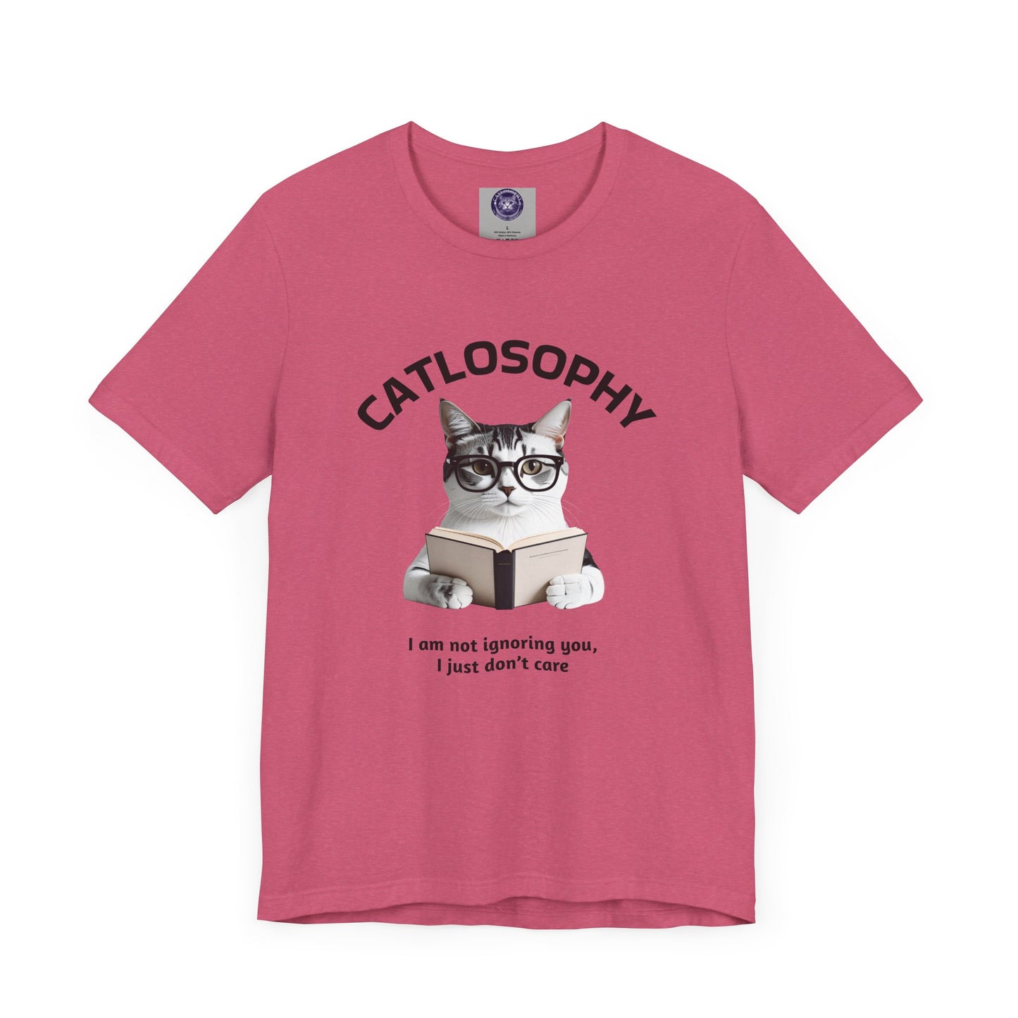 Catlosophy Unisex Jersey Short Sleeve Tee – "I am not ignoring you" Design
