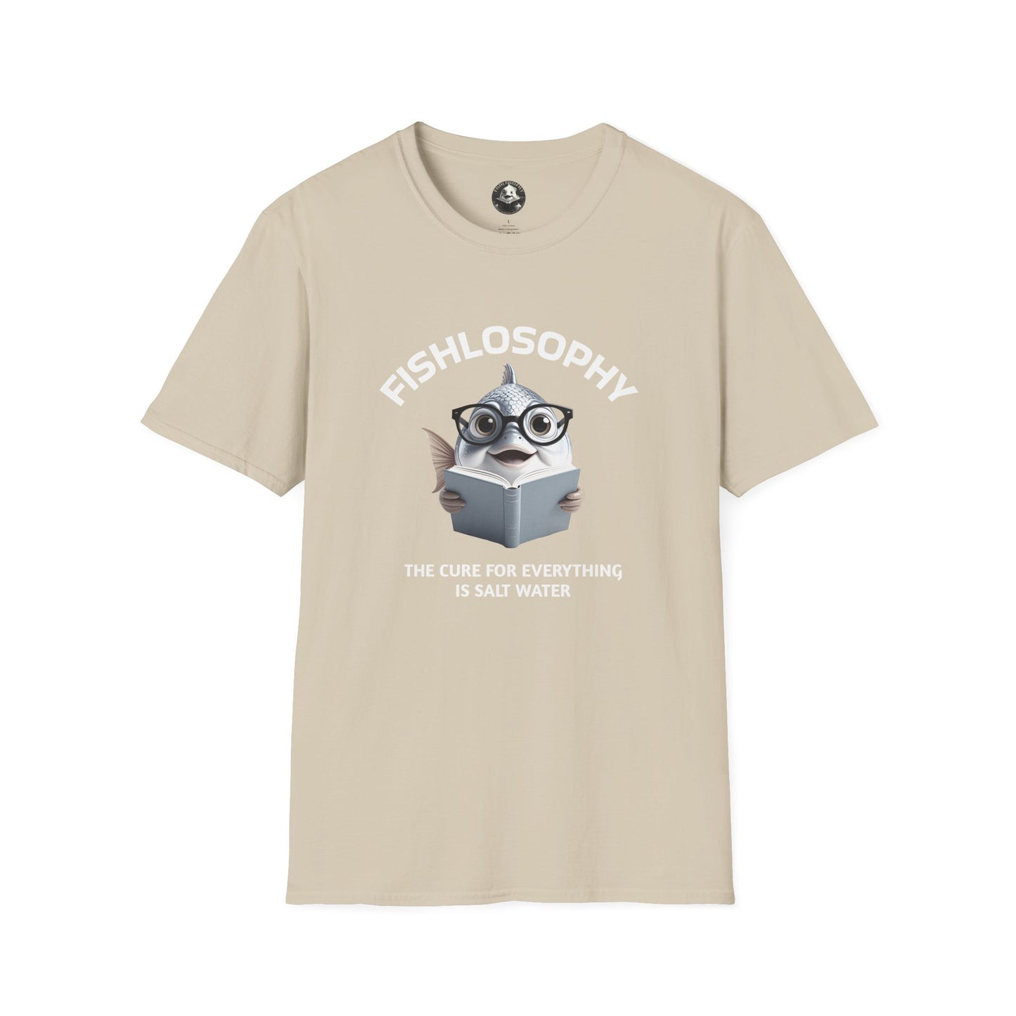 Fishlosophy Unisex T-Shirt - Ocean Vibes and Life's Questions Design - The Cure For Everything Is Salt Water