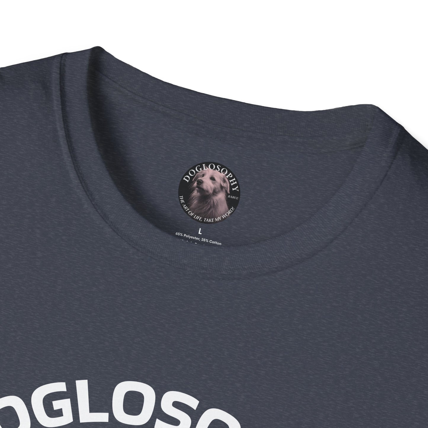 Doglosophy Unisex Softstyle T-Shirt - "The Best Things in Life" Design