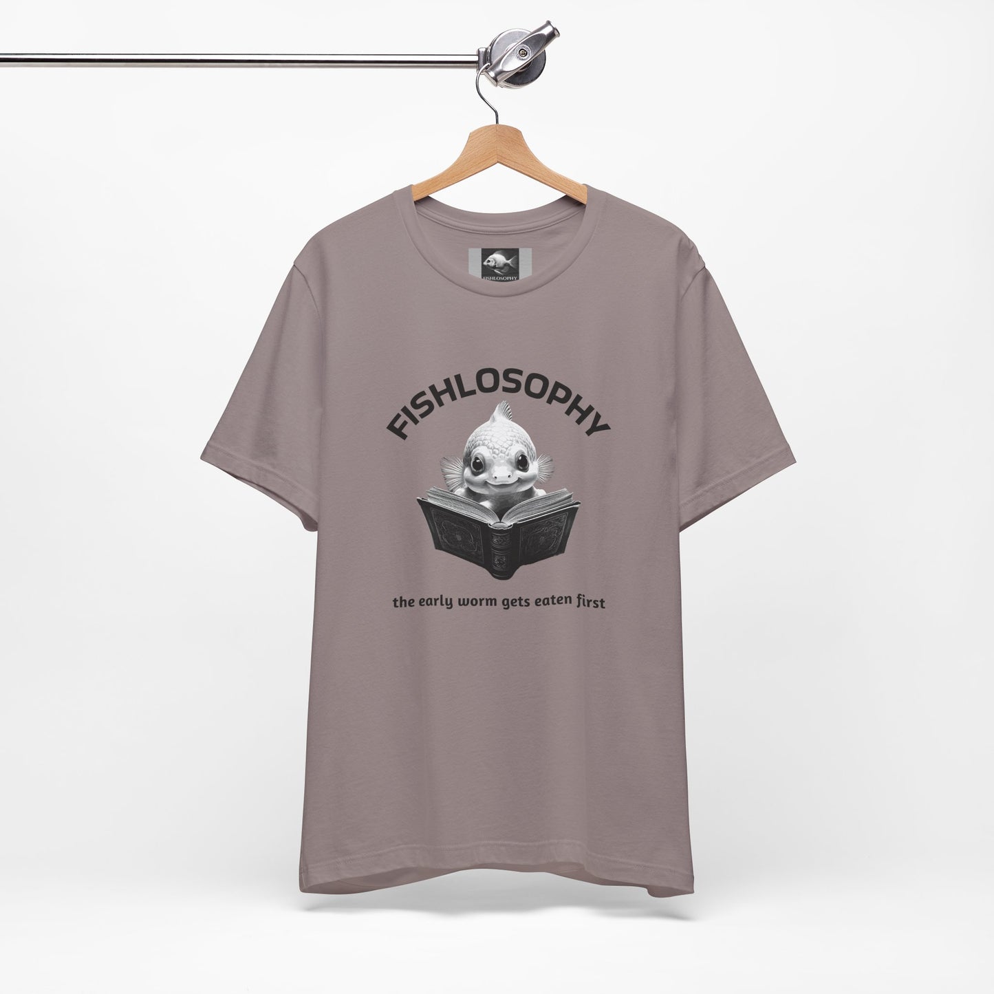 Fishlosophy Unisex Jersey Short Sleeve Tee – The Early Worms Get Eaten First