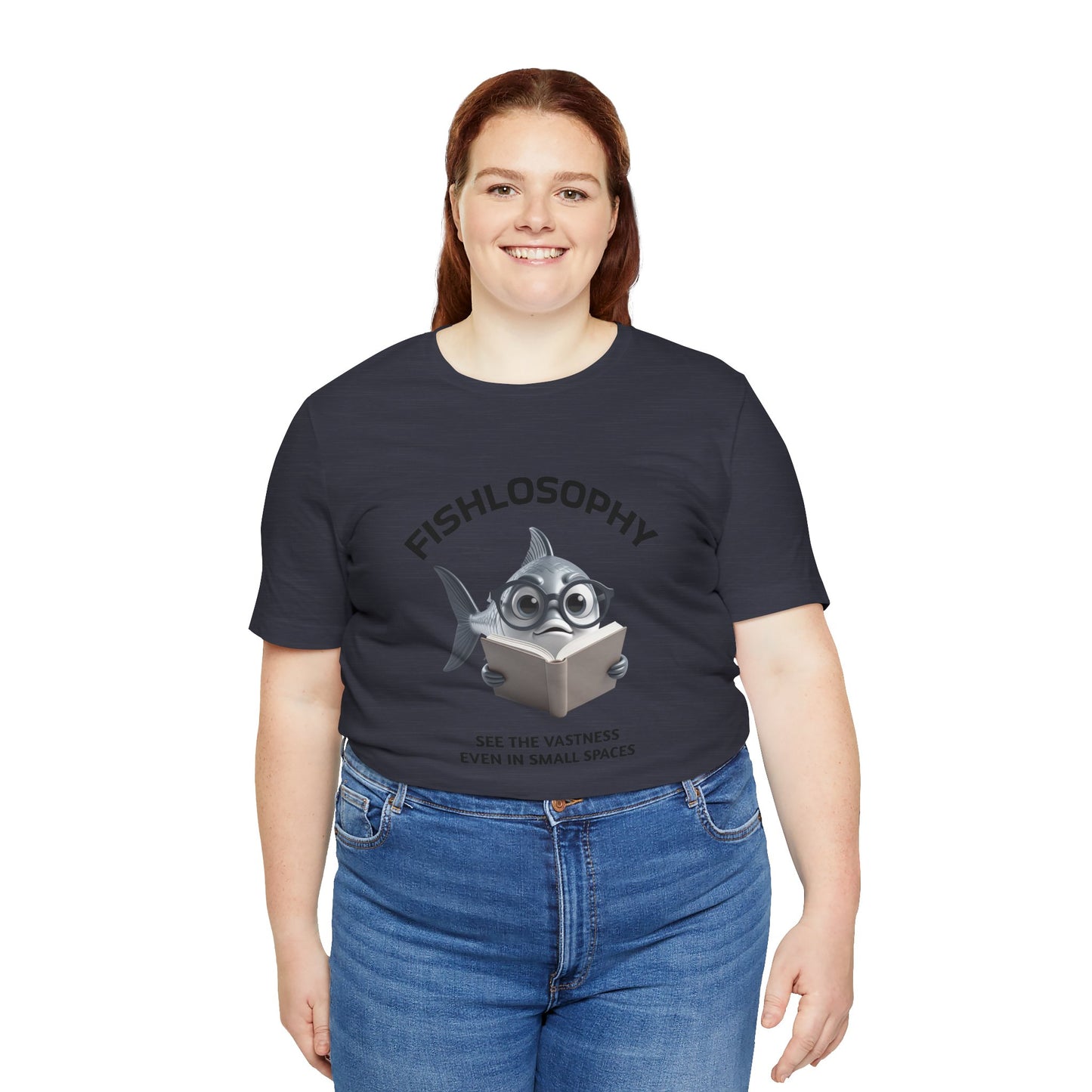 Fishlosophy Unisex Jersey Short Sleeve Tee – See the vastness even in small spaces