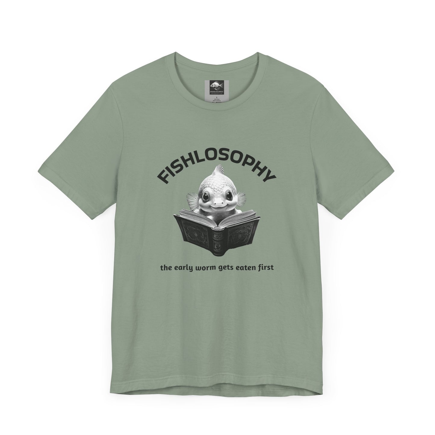 Fishlosophy Unisex Jersey Short Sleeve Tee – The Early Worms Get Eaten First