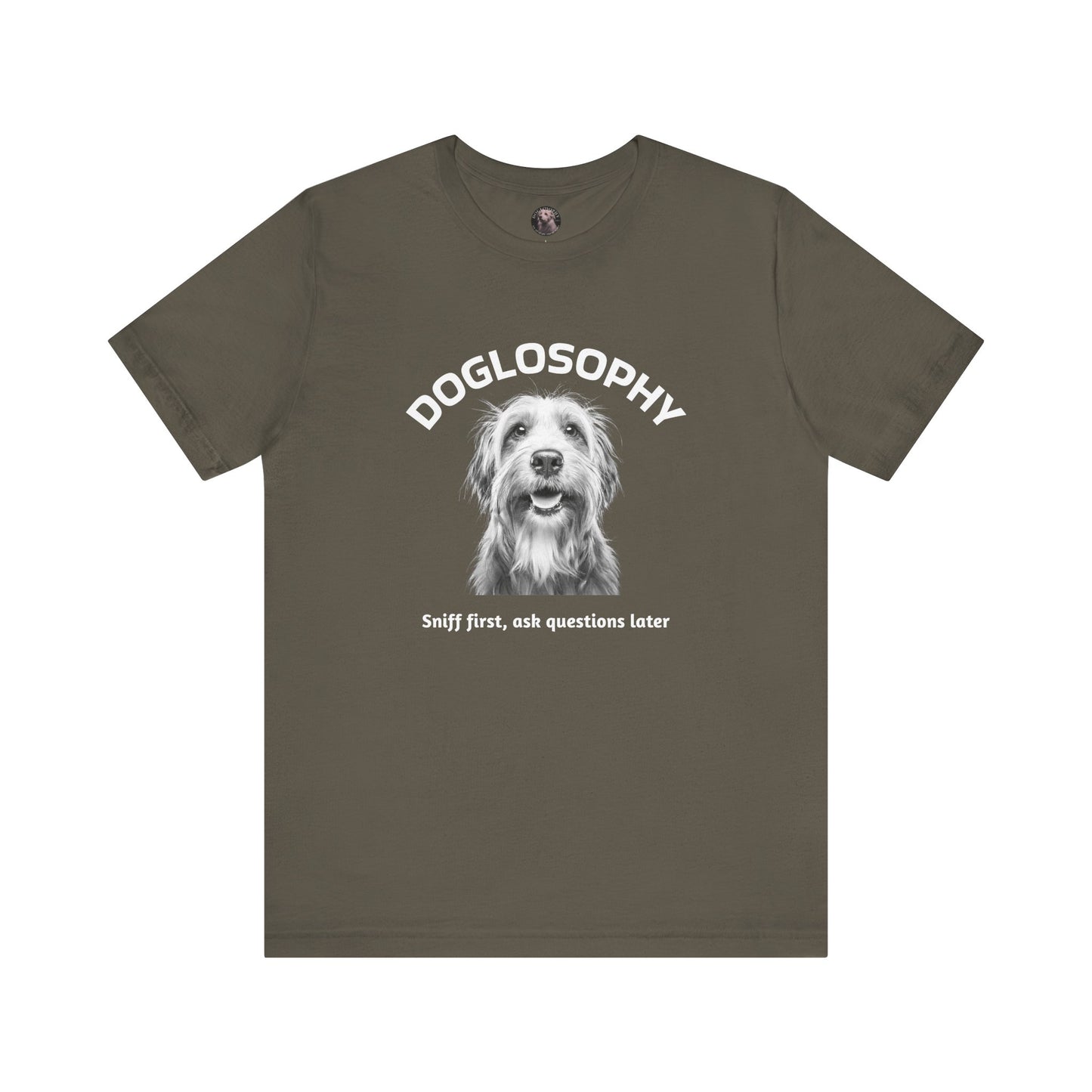 Doglosophy Unisex Jersey Short Sleeve Tee – "Sniff first, ask questions later" Design