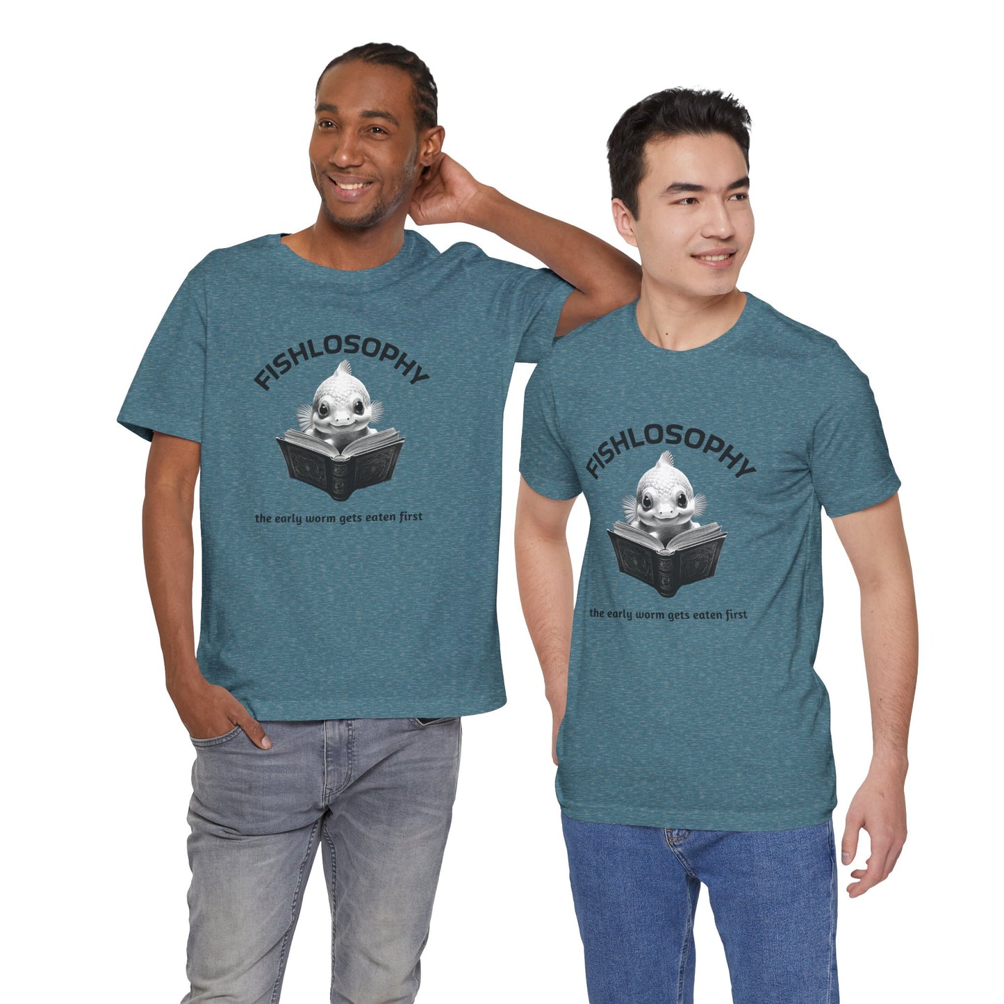 Fishlosophy Unisex Jersey Short Sleeve Tee – The Early Worms Get Eaten First