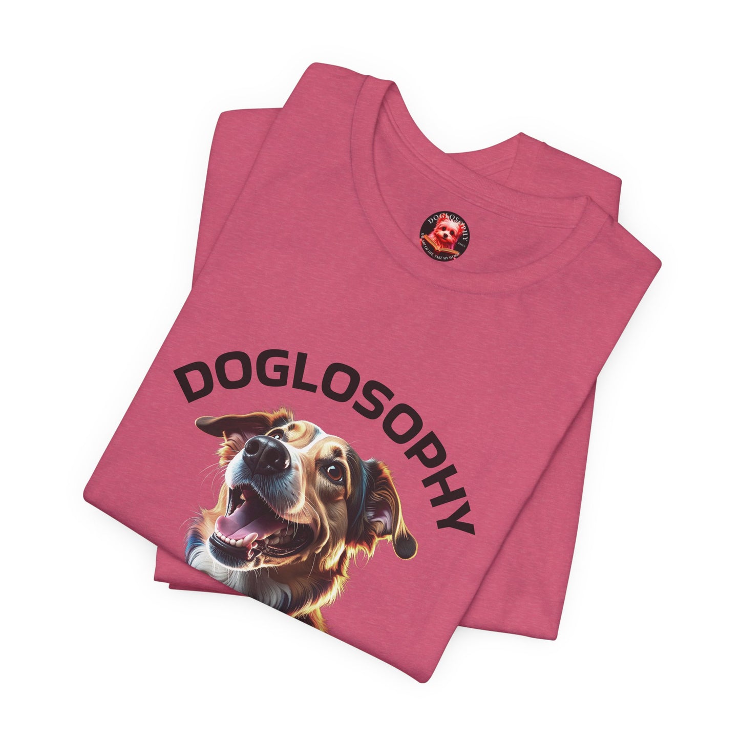 Doglosophy Unisex Jersey Short Sleeve Tee – "Dog Remind Us" Design