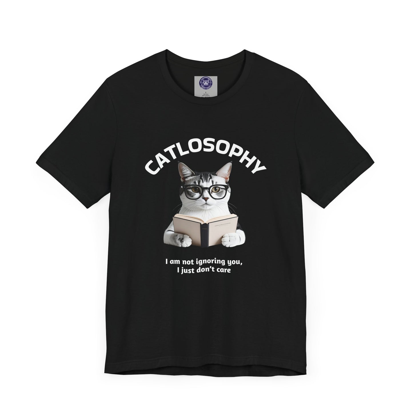 Catlosophy Unisex Jersey Short Sleeve Tee – "I am not ignoring you" Design