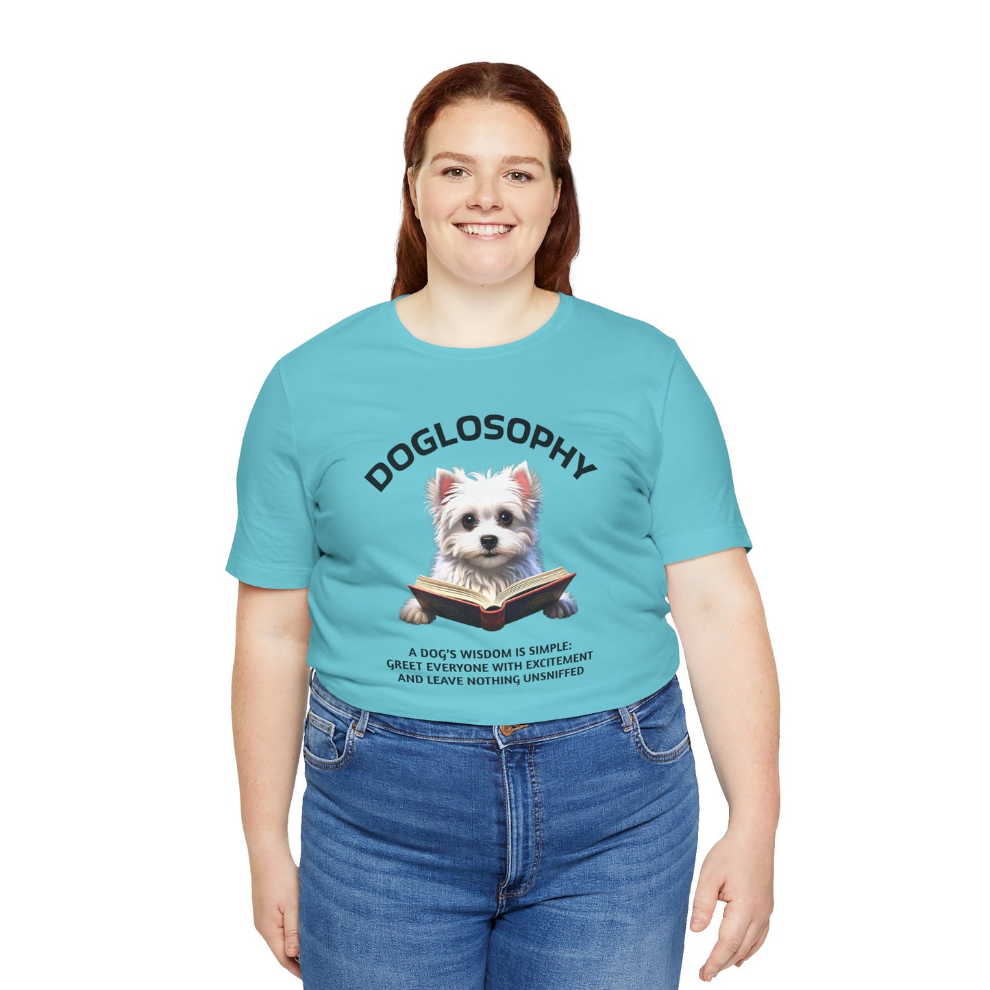 Doglosophy Unisex Jersey Short Sleeve Tee – "A Dog's wisdom is simple" Design
