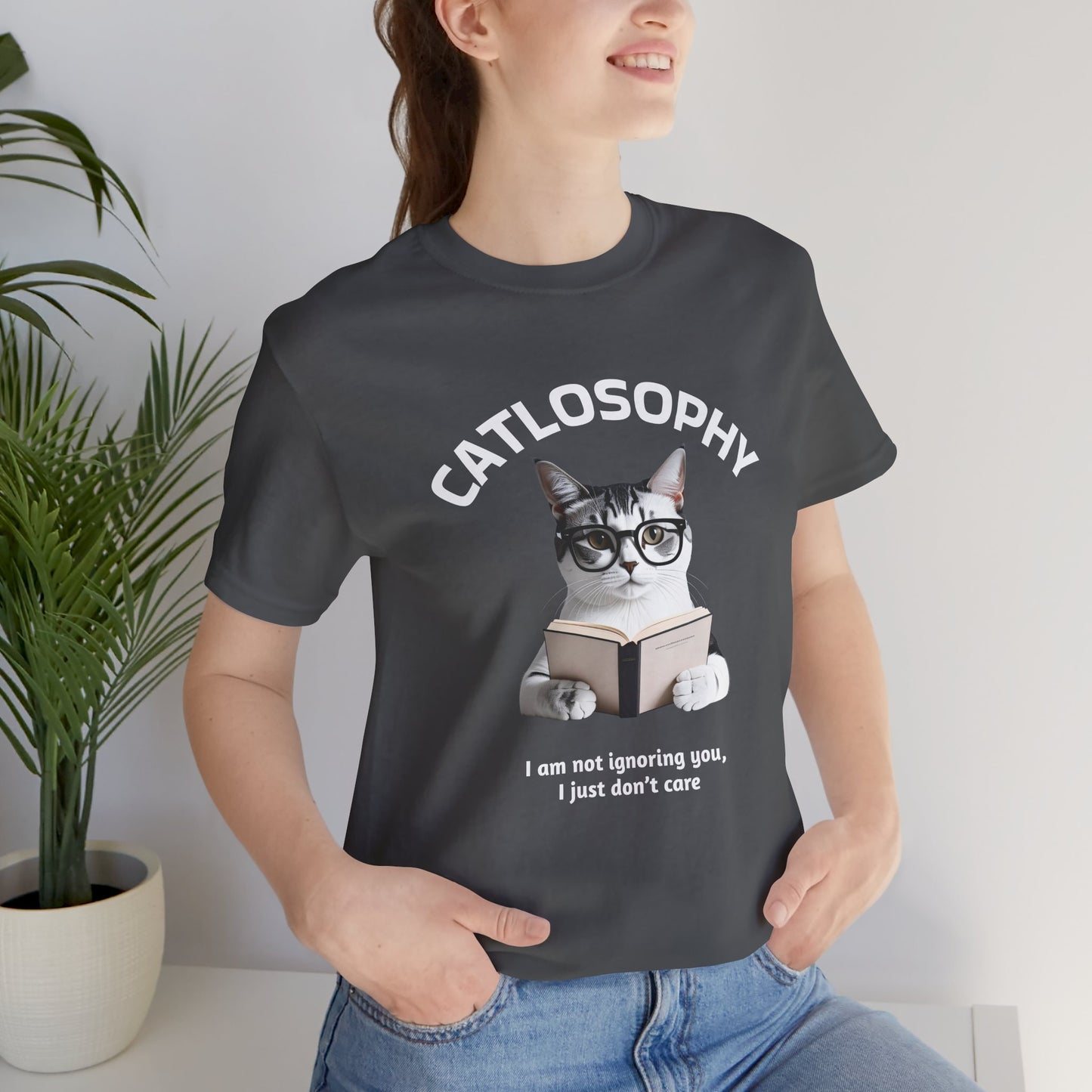Catlosophy Unisex Jersey Short Sleeve Tee – "I am not ignoring you" Design