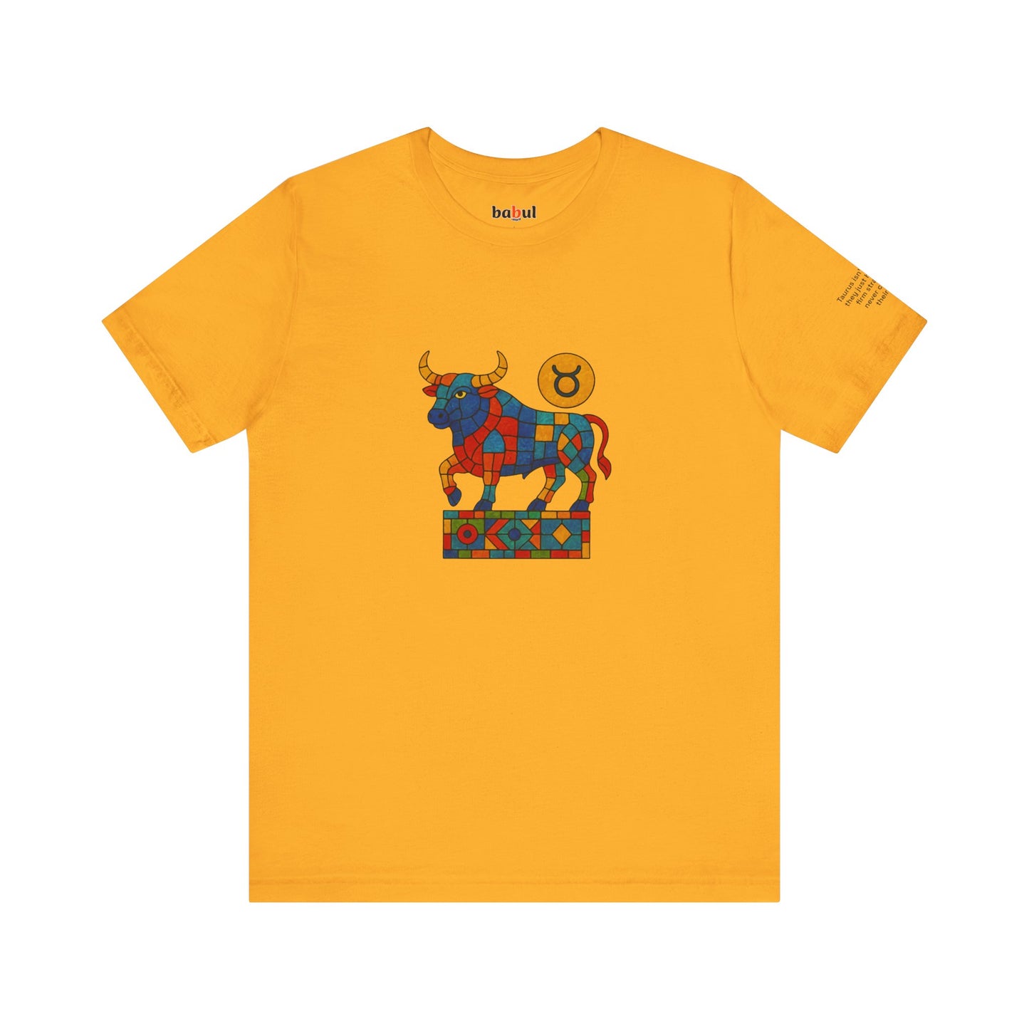 TAURUS - T-shirt, The Zodiac Signs According to Saint Phalle