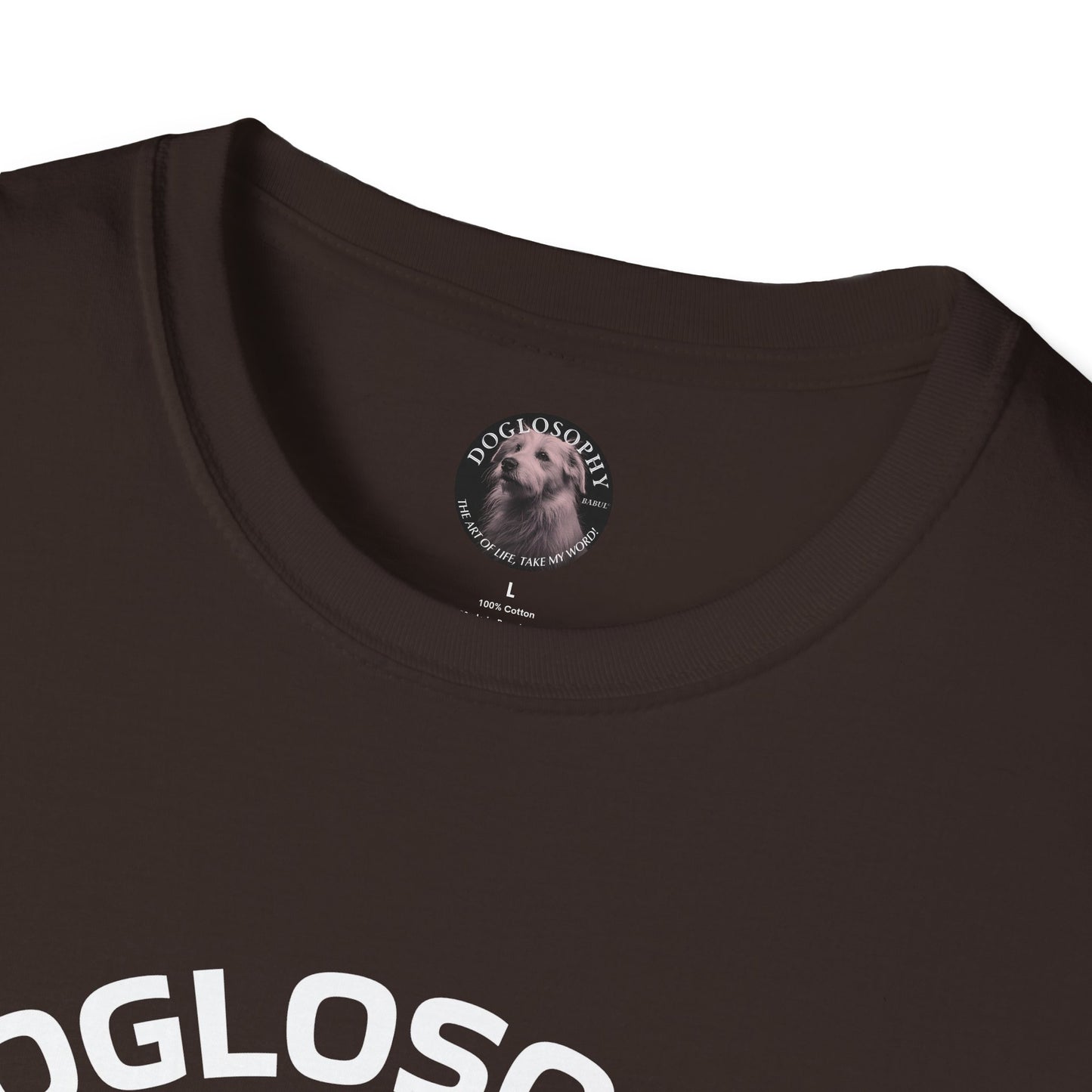 Doglosophy Unisex Softstyle T-Shirt - "The Best Things in Life" Design
