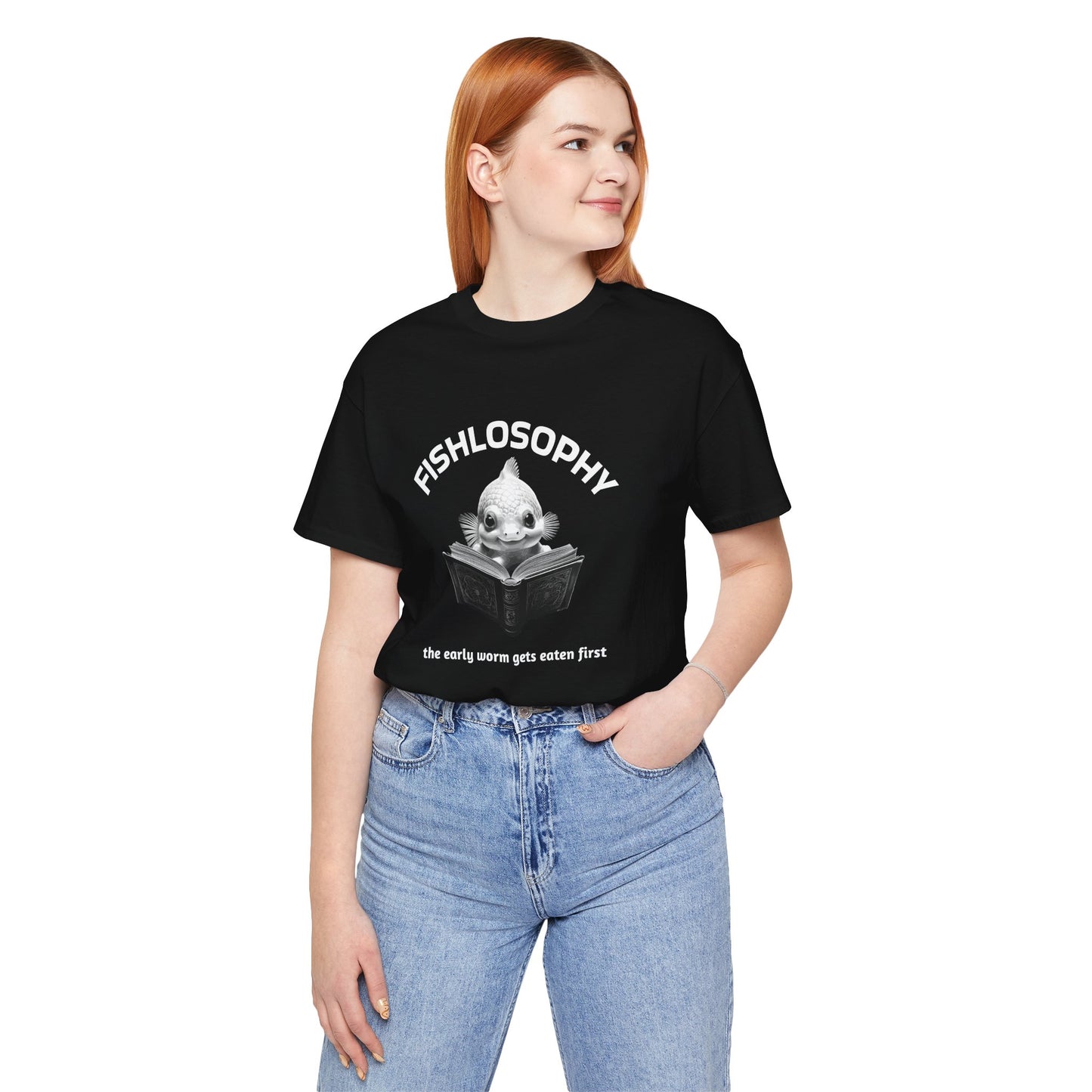 Fishlosophy Unisex Jersey Short Sleeve Tee – The Early Worms Get Eaten First
