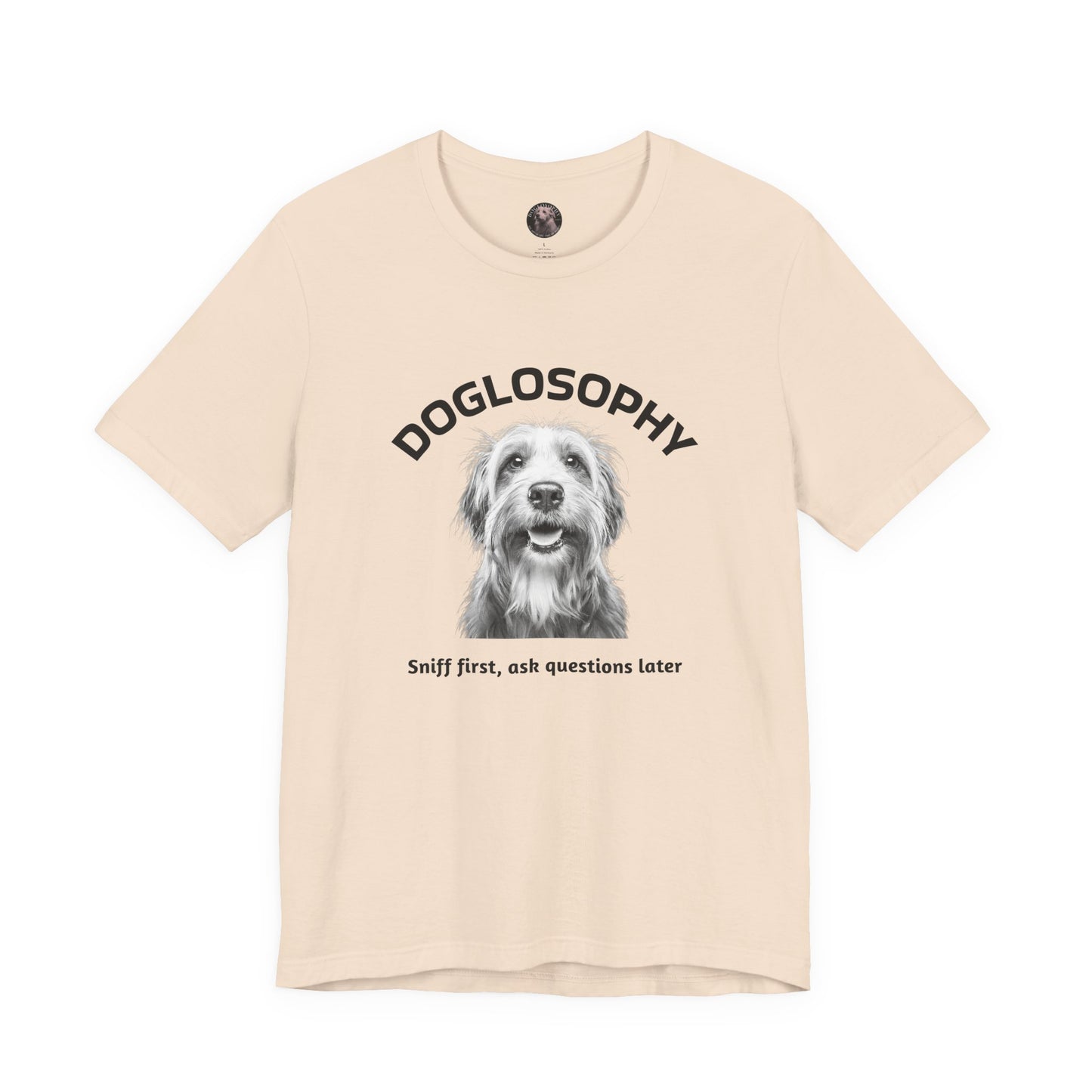 Doglosophy Unisex Jersey Short Sleeve Tee – "Sniff first, ask questions later" Design