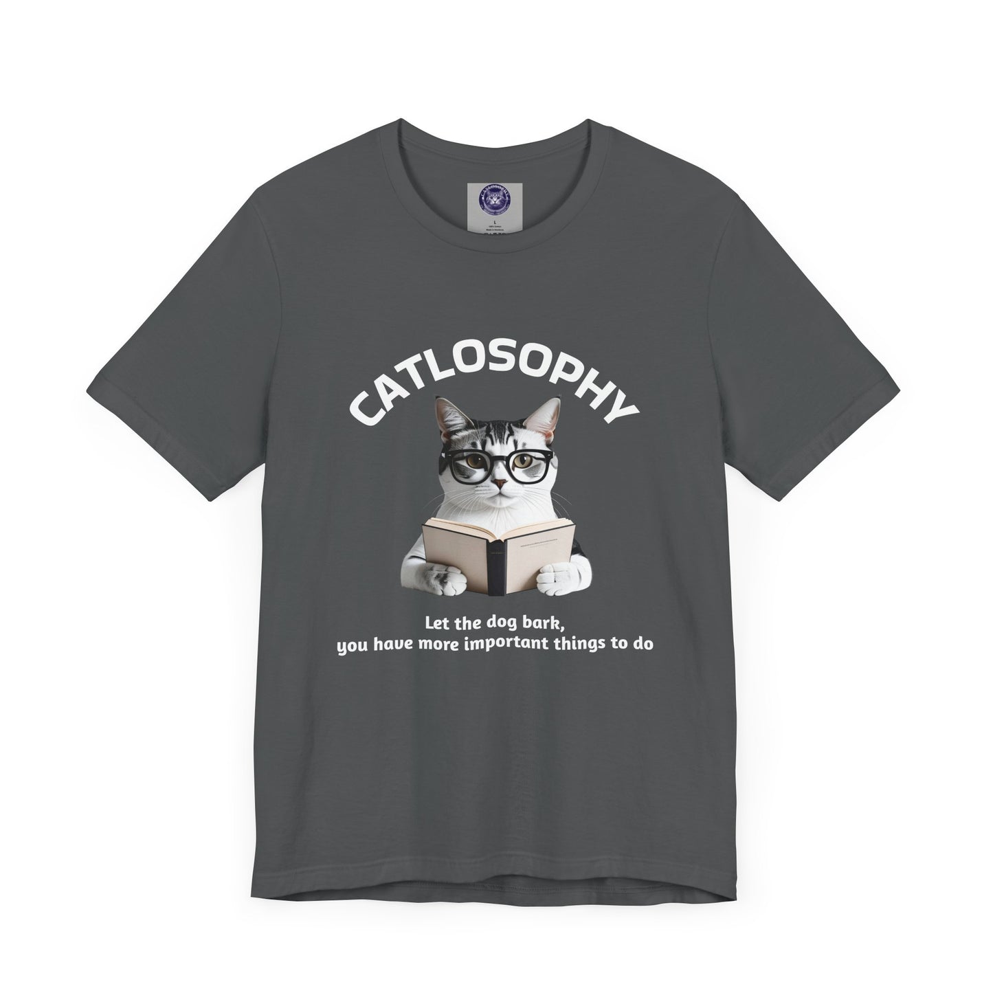 Catlosophy Unisex Jersey Short Sleeve Tee – "Let the dog bark" Design