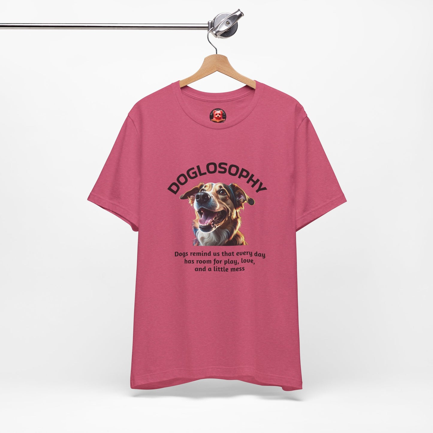 Doglosophy Unisex Jersey Short Sleeve Tee – "Dog Remind Us" Design