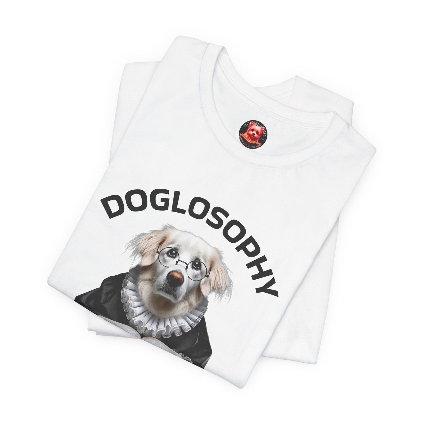 Doglosophy Unisex Jersey Short Sleeve Tee – "Dogs are like humans without the flaws" Design