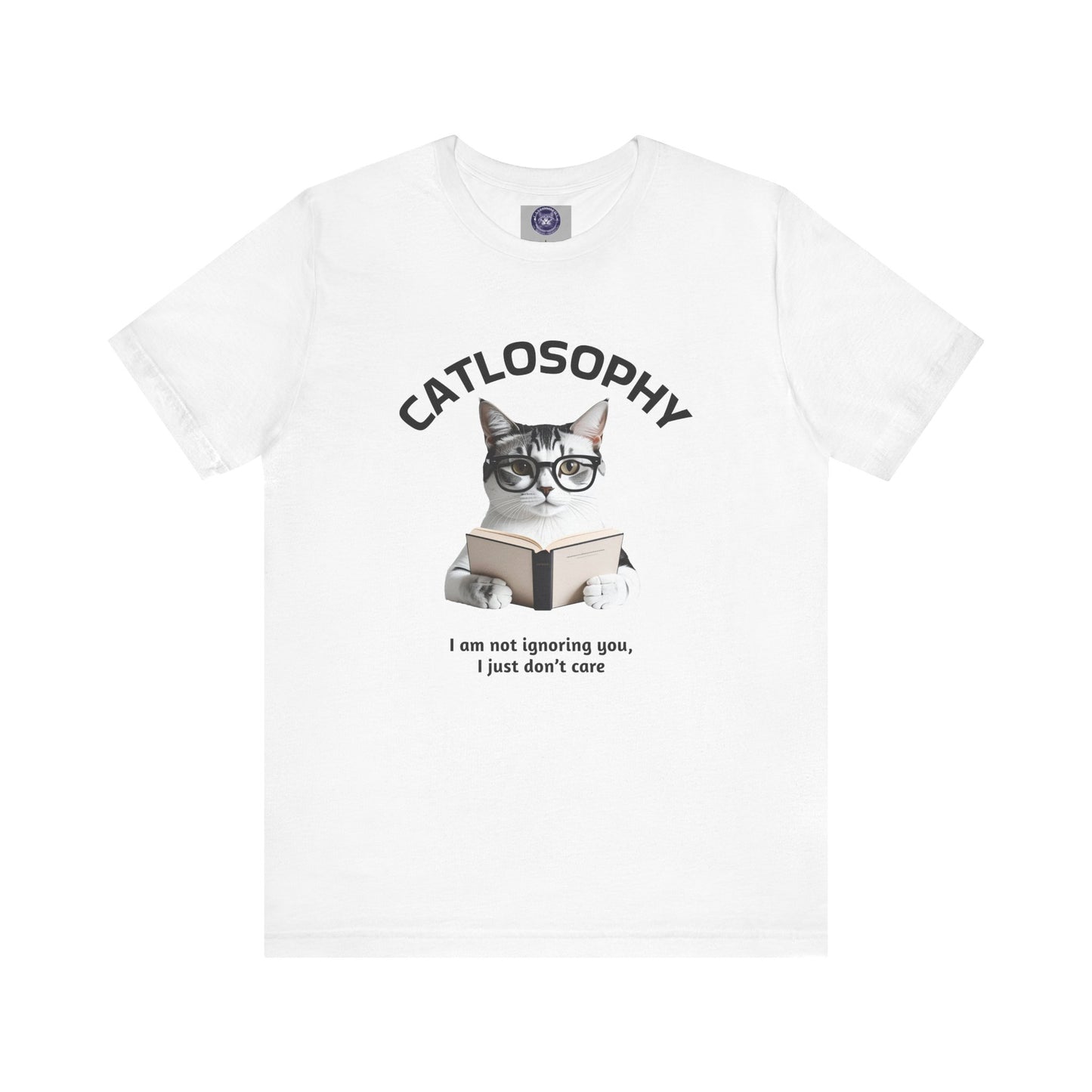 Catlosophy Unisex Jersey Short Sleeve Tee – "I am not ignoring you" Design