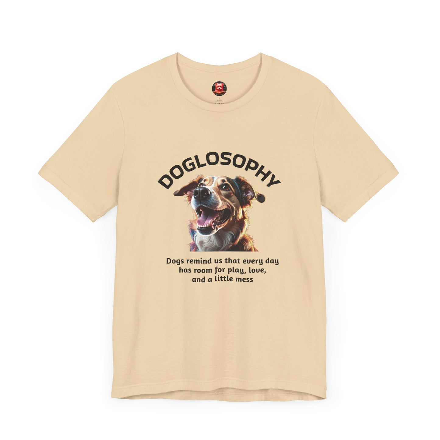 Doglosophy Unisex Jersey Short Sleeve Tee – "Dog Remind Us" Design