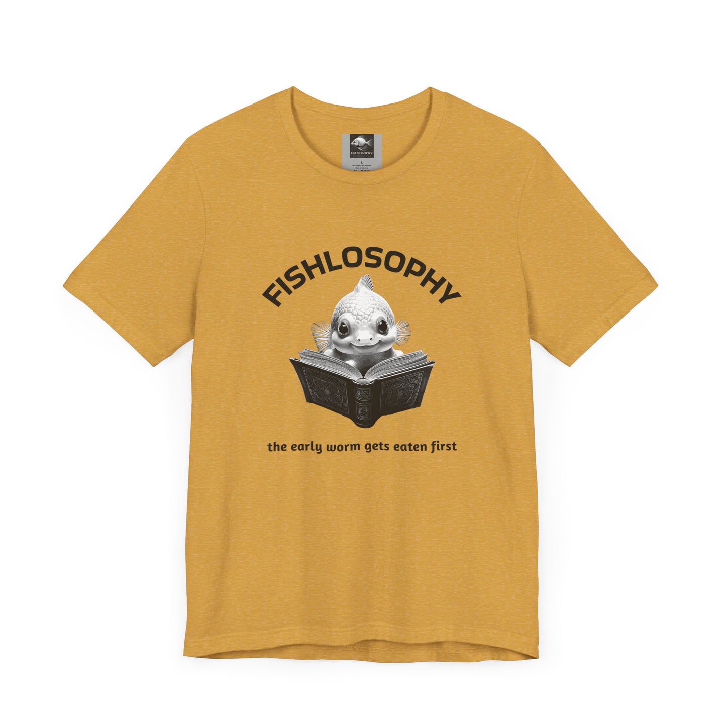 Fishlosophy Unisex Jersey Short Sleeve Tee – The Early Worms Get Eaten First