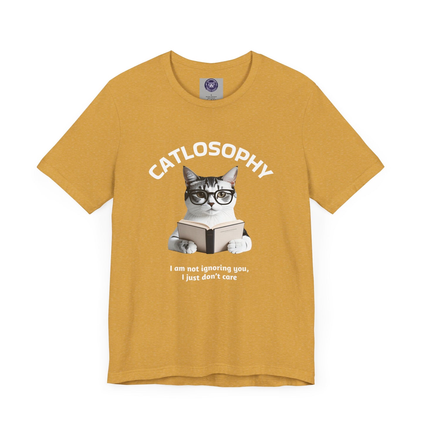 Catlosophy Unisex Jersey Short Sleeve Tee – "I am not ignoring you" Design