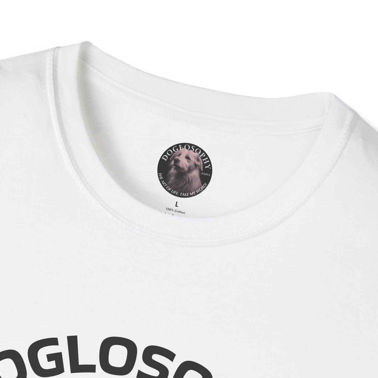 Doglosophy Unisex Softstyle T-Shirt - "The Best Things in Life" Design
