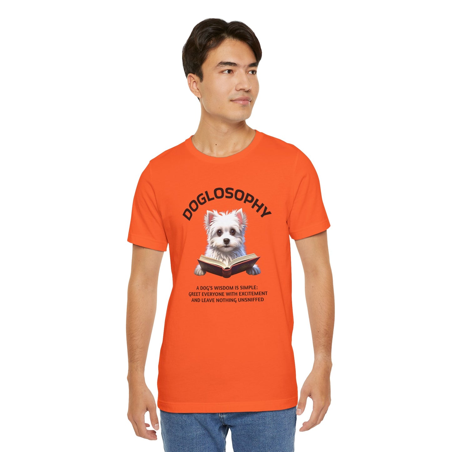 Doglosophy Unisex Jersey Short Sleeve Tee – "A Dog's wisdom is simple" Design