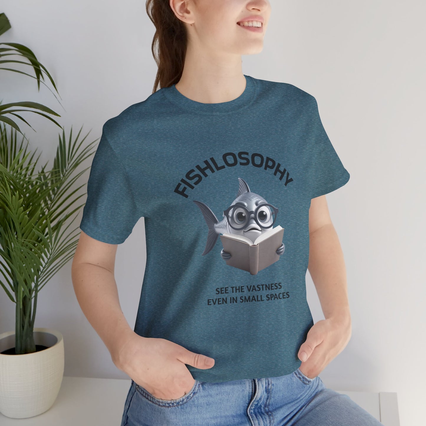 Fishlosophy Unisex Jersey Short Sleeve Tee – See the vastness even in small spaces