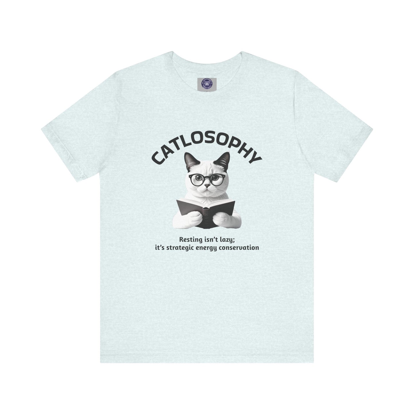 Catlosophy Unisex Jersey Short Sleeve Tee – "Resting isn't Lazy" Design
