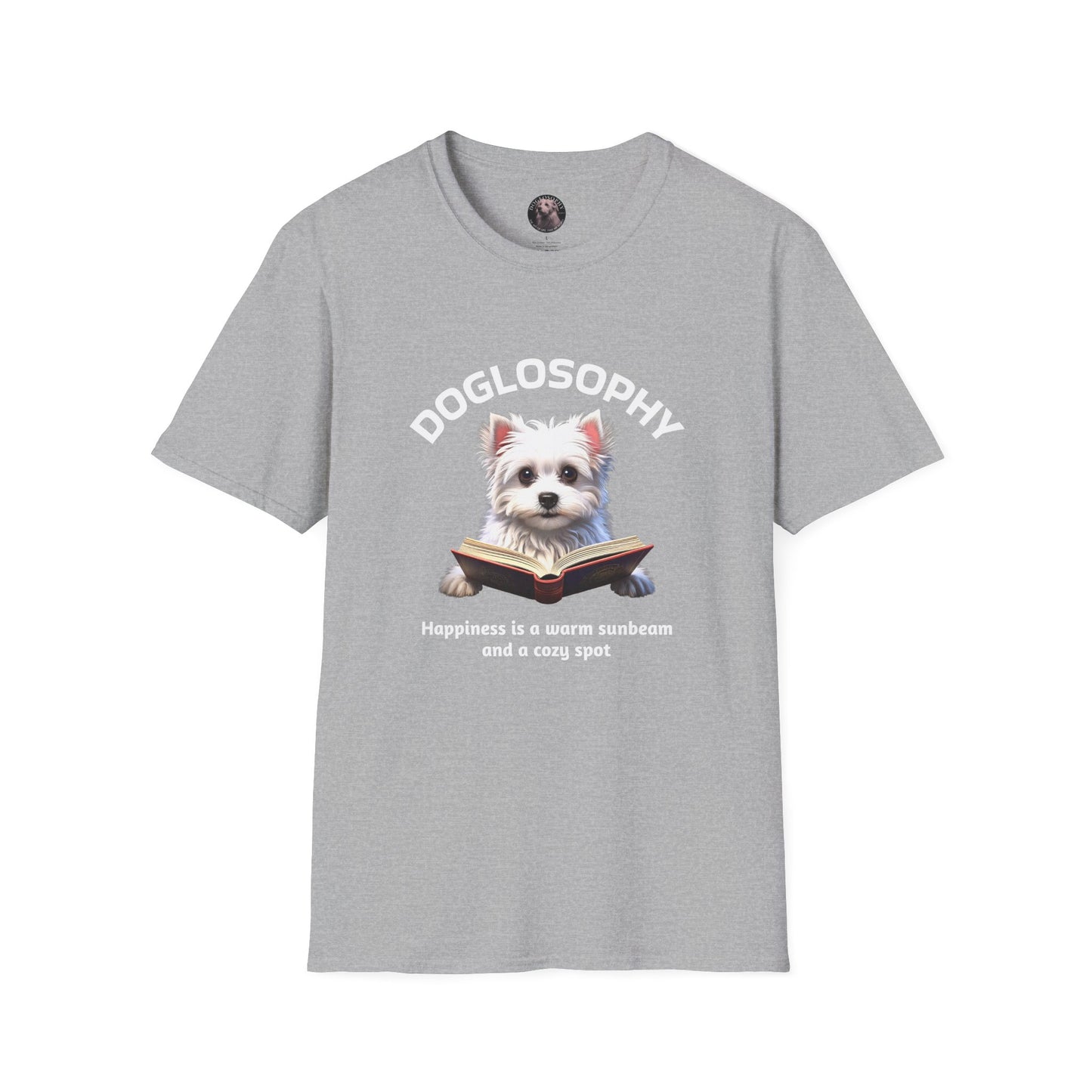 Doglosophy Unisex Softstyle T-Shirt - "Happiness is a Warm Sunbeam" Design